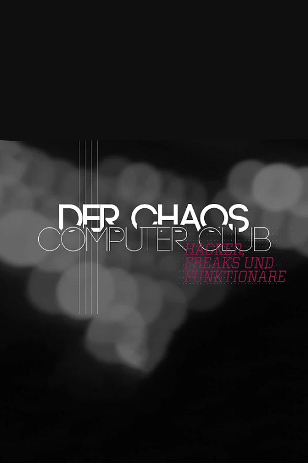 Hacker, Freaks und Funktionäre - Der Chaos Computer Club preview 1