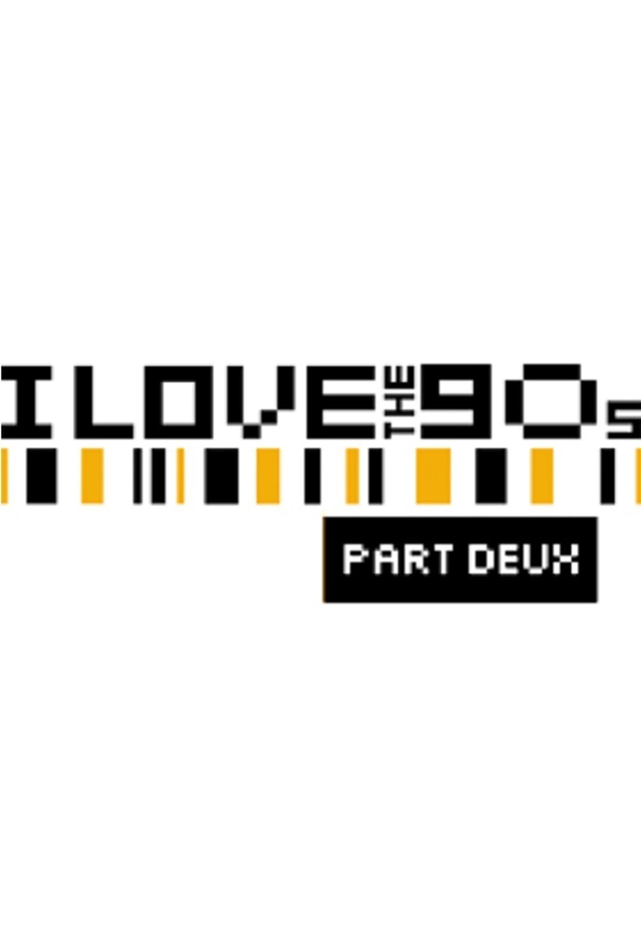 I Love the '90s: Part Deux preview 2