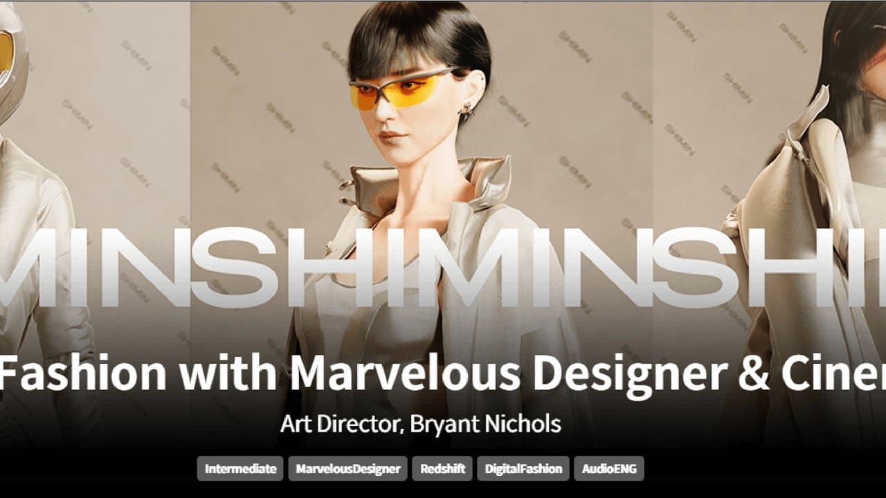 Future Fashion with Marvelous Designer & Cinema4D