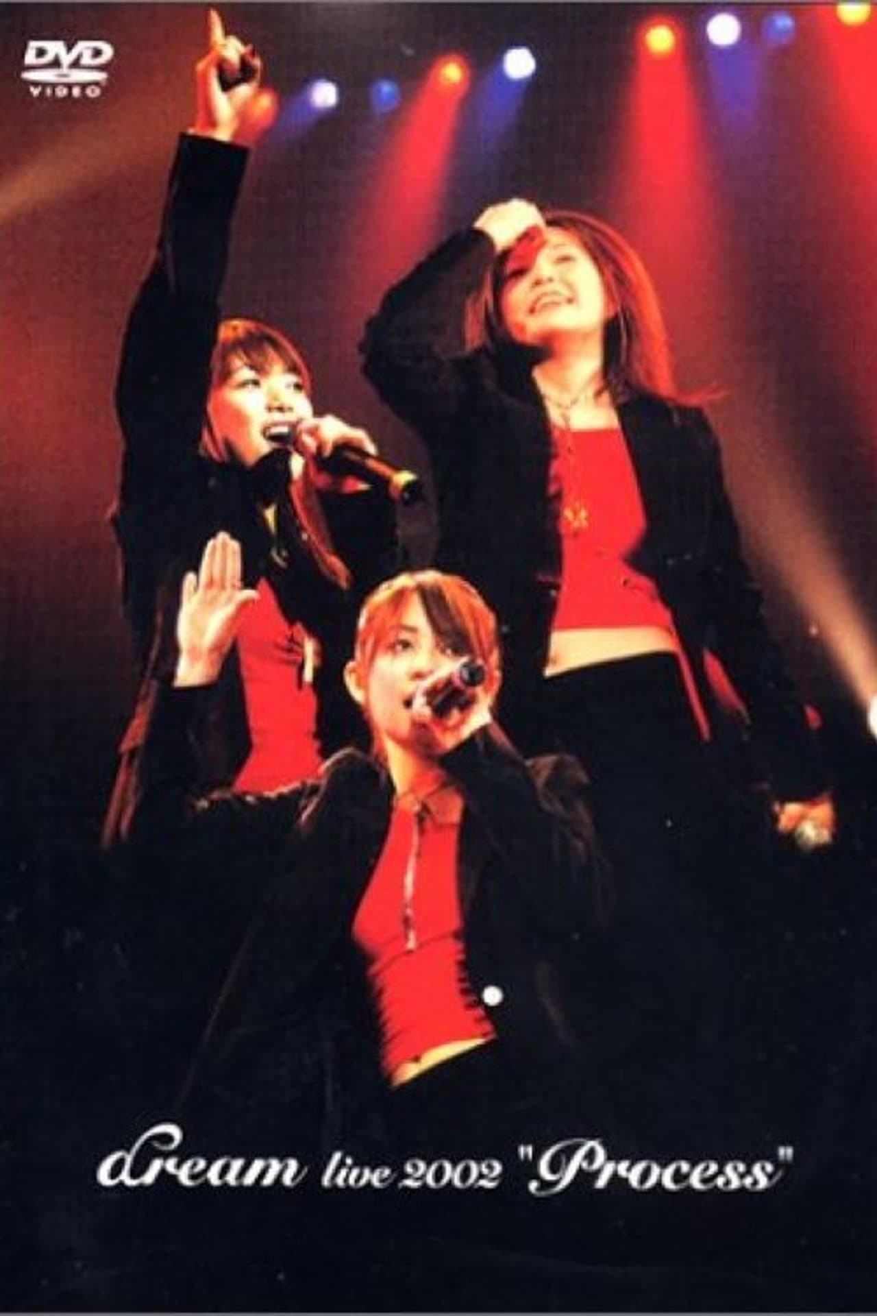 dream live 2002 “Process” preview 1