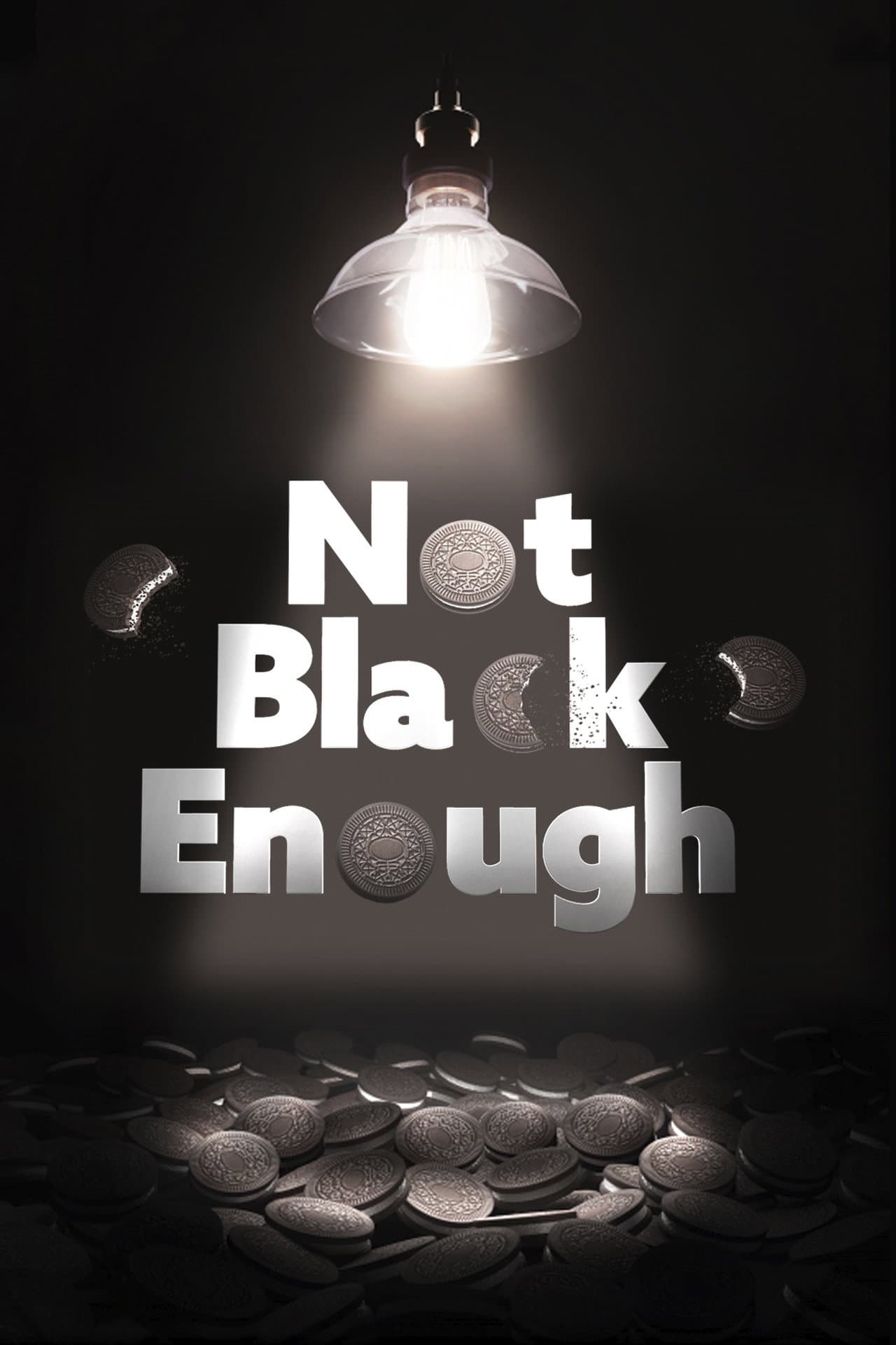 Not Black Enough preview 2