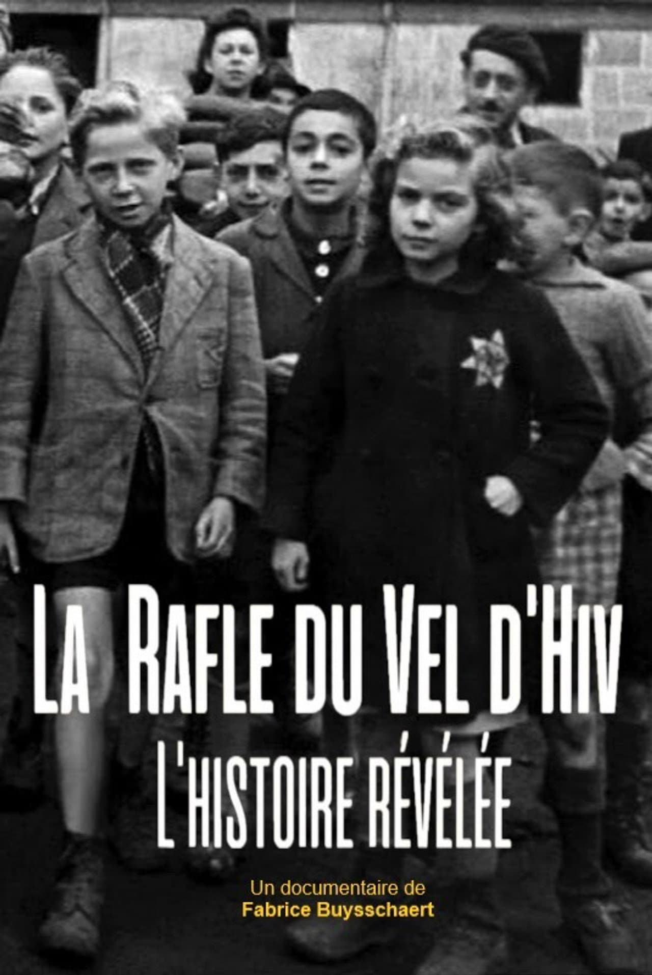La rafle du Vel d'Hiv : l'histoire révélée preview 2
