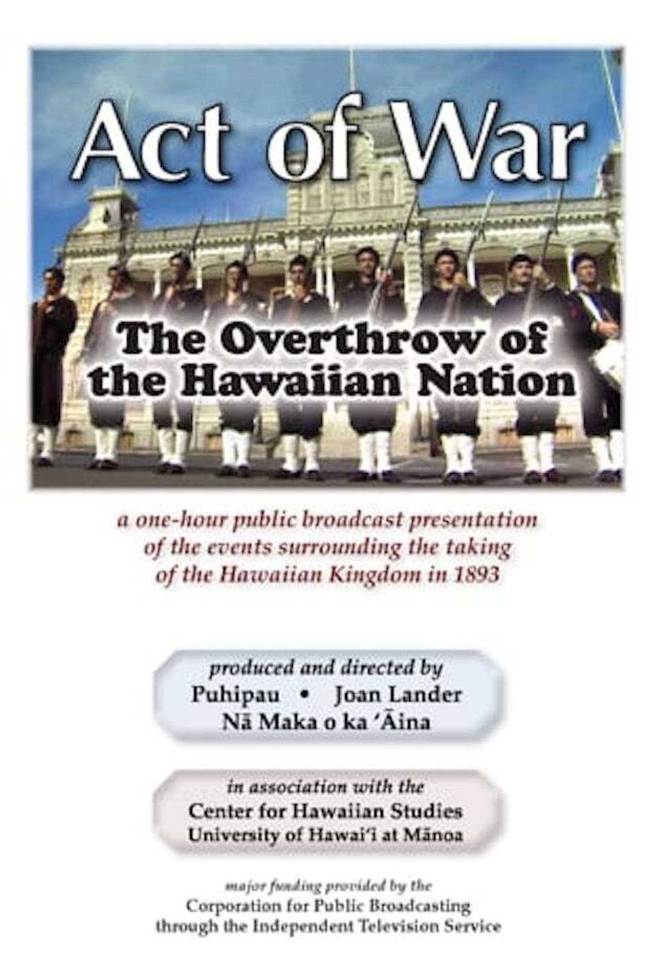 Act of War: The Overthrow of the Hawaiian Nation preview 1