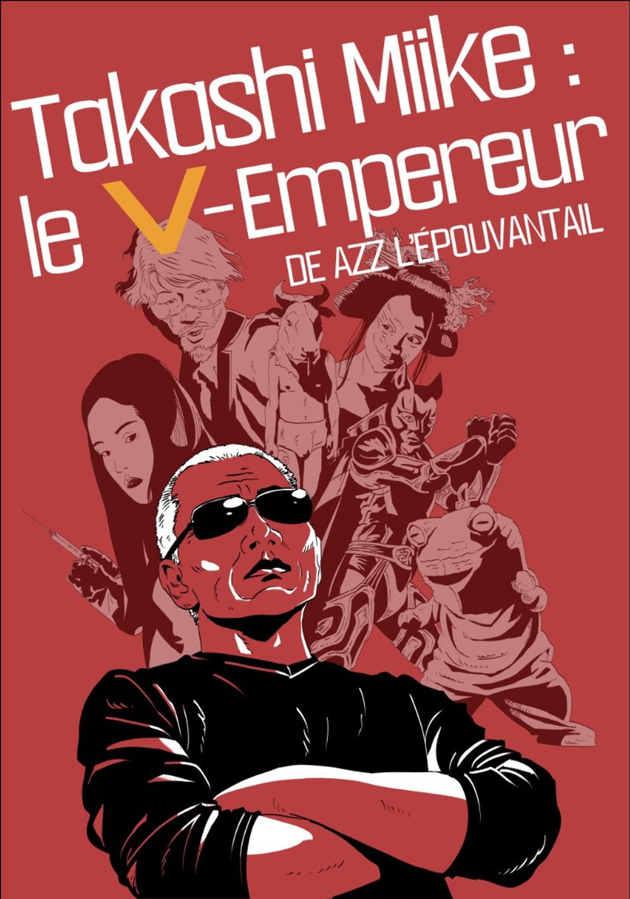 Takashi Miike : The V-Emperor preview 1
