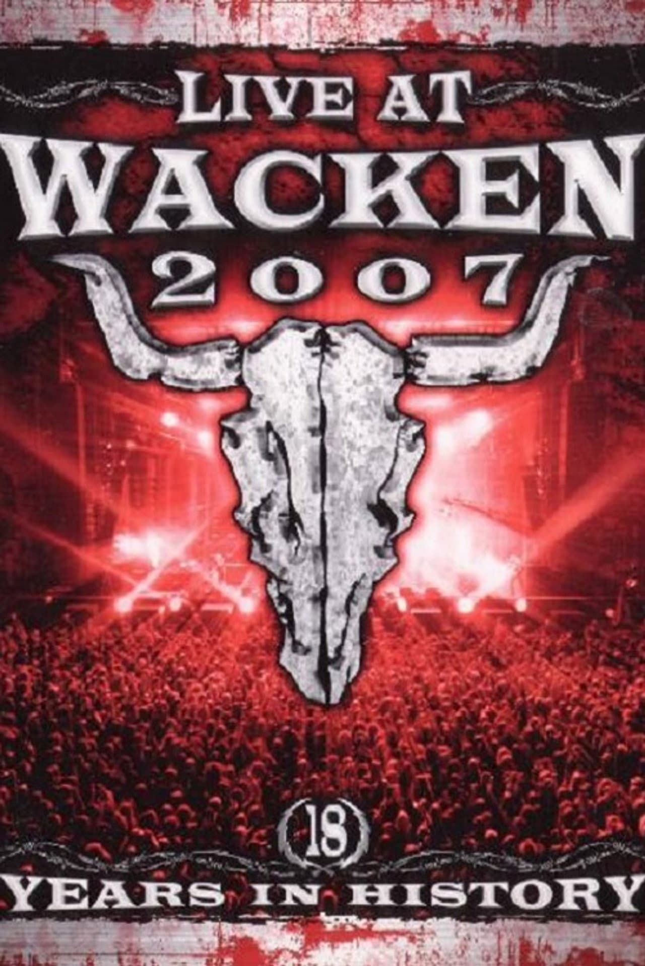 Live at Wacken 2007 - 18 Years in History preview 1