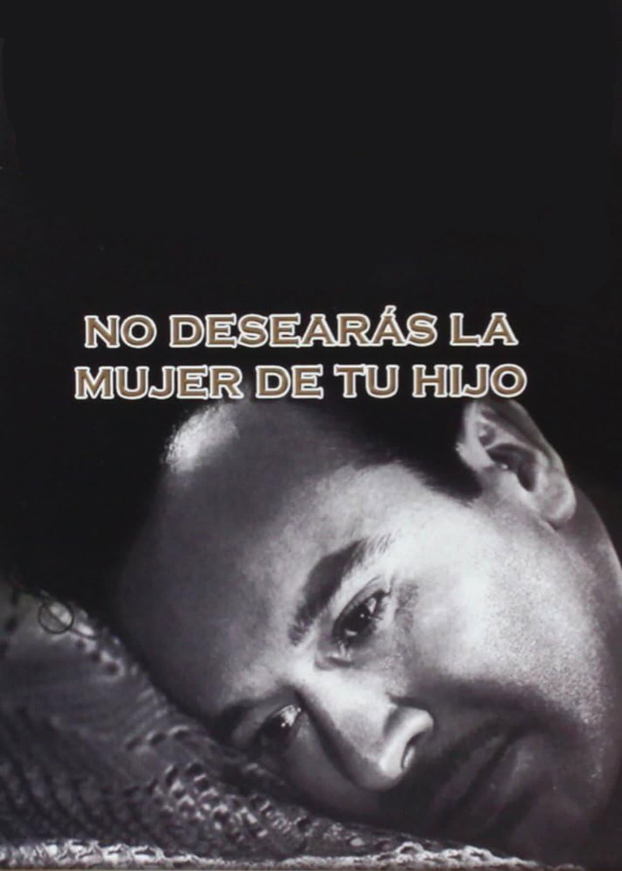 No desearás la mujer de tu hijo preview 2