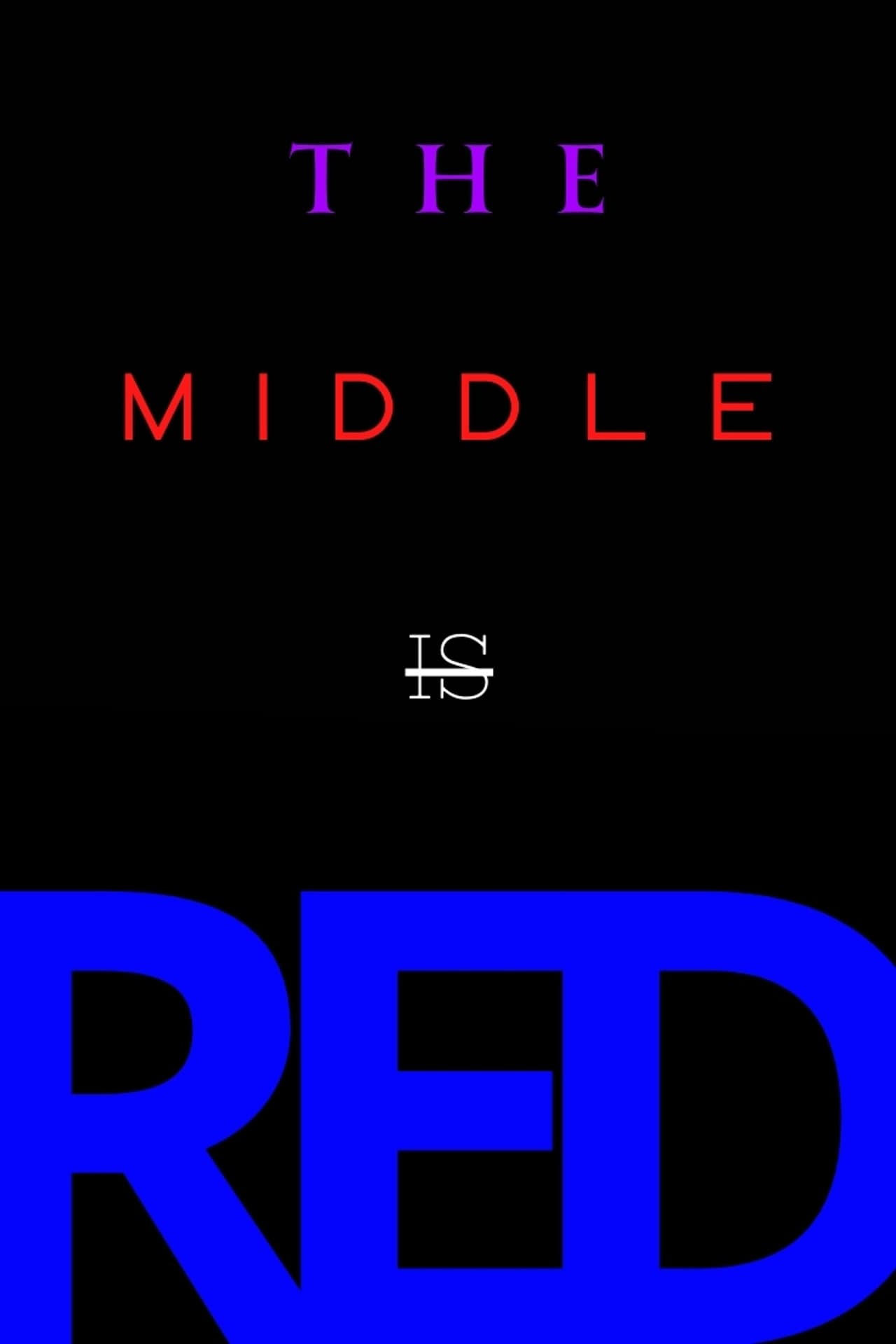 The Middle is Red preview 1