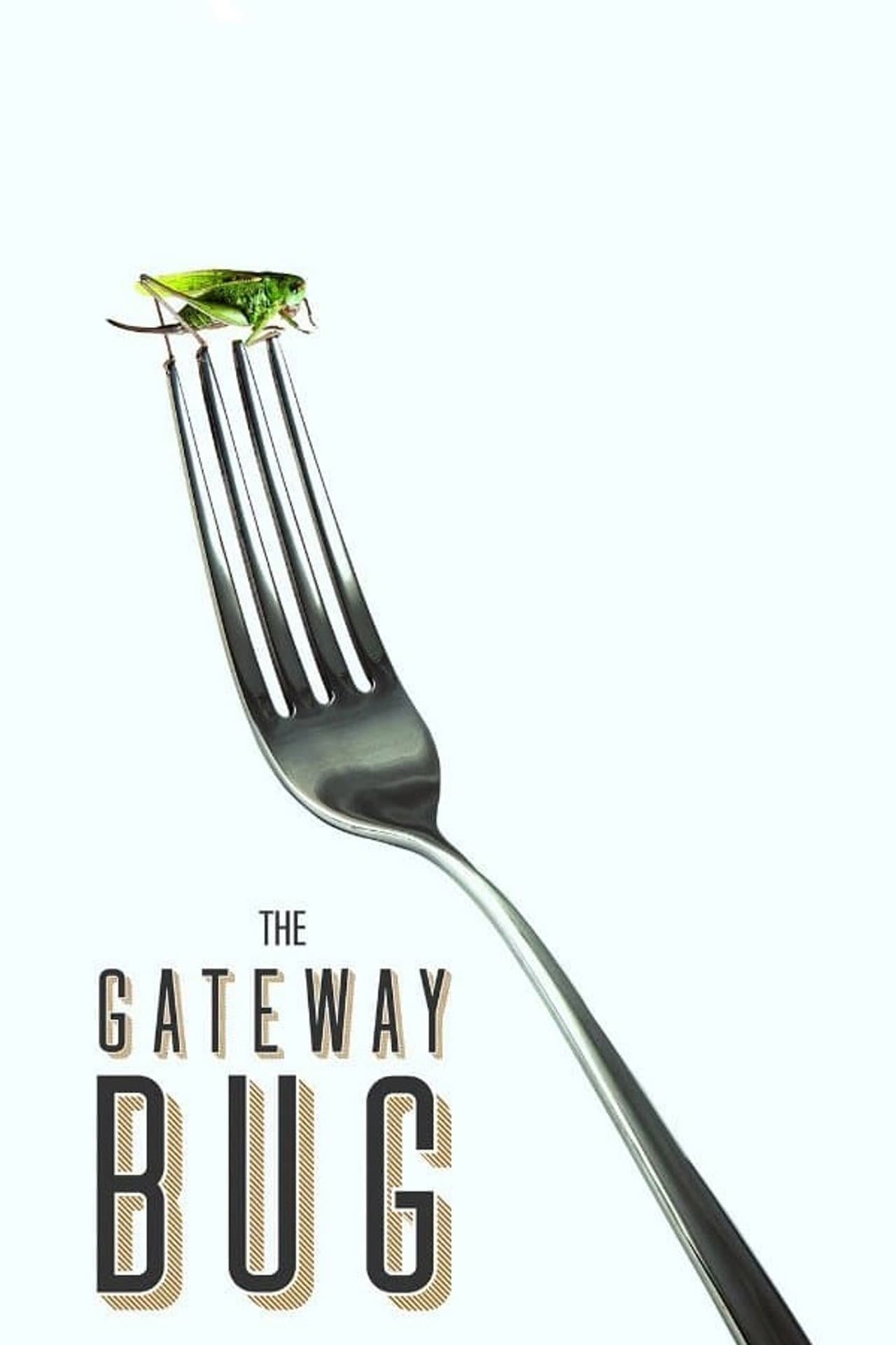 The Gateway Bug preview 1