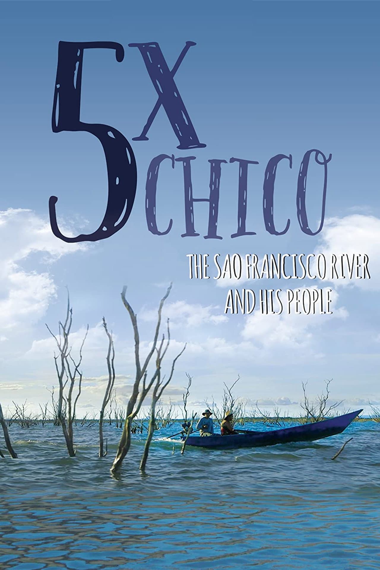 5 Times Chico: The San Francisco River and His People preview 2