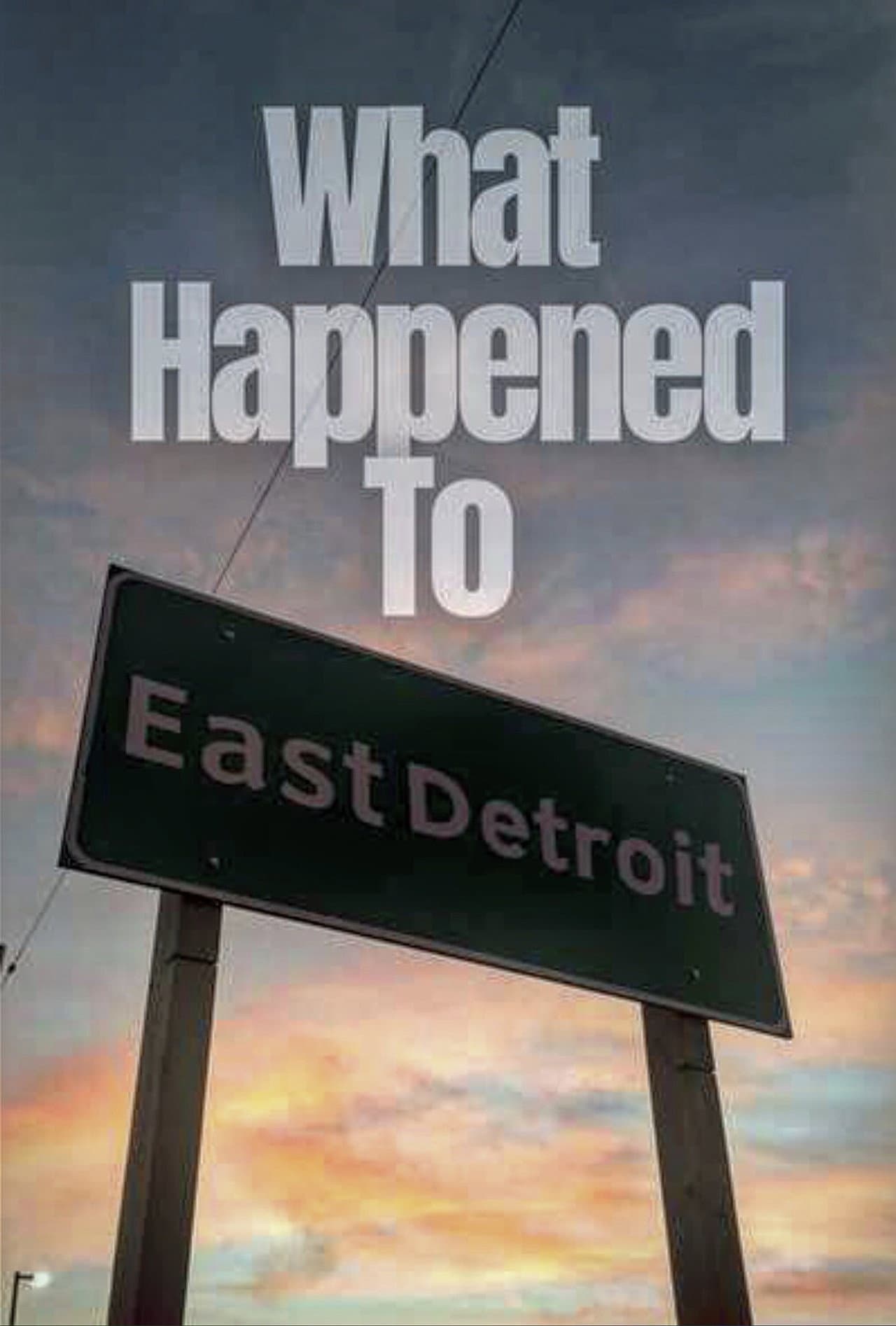 What Happened to East Detroit? preview 1