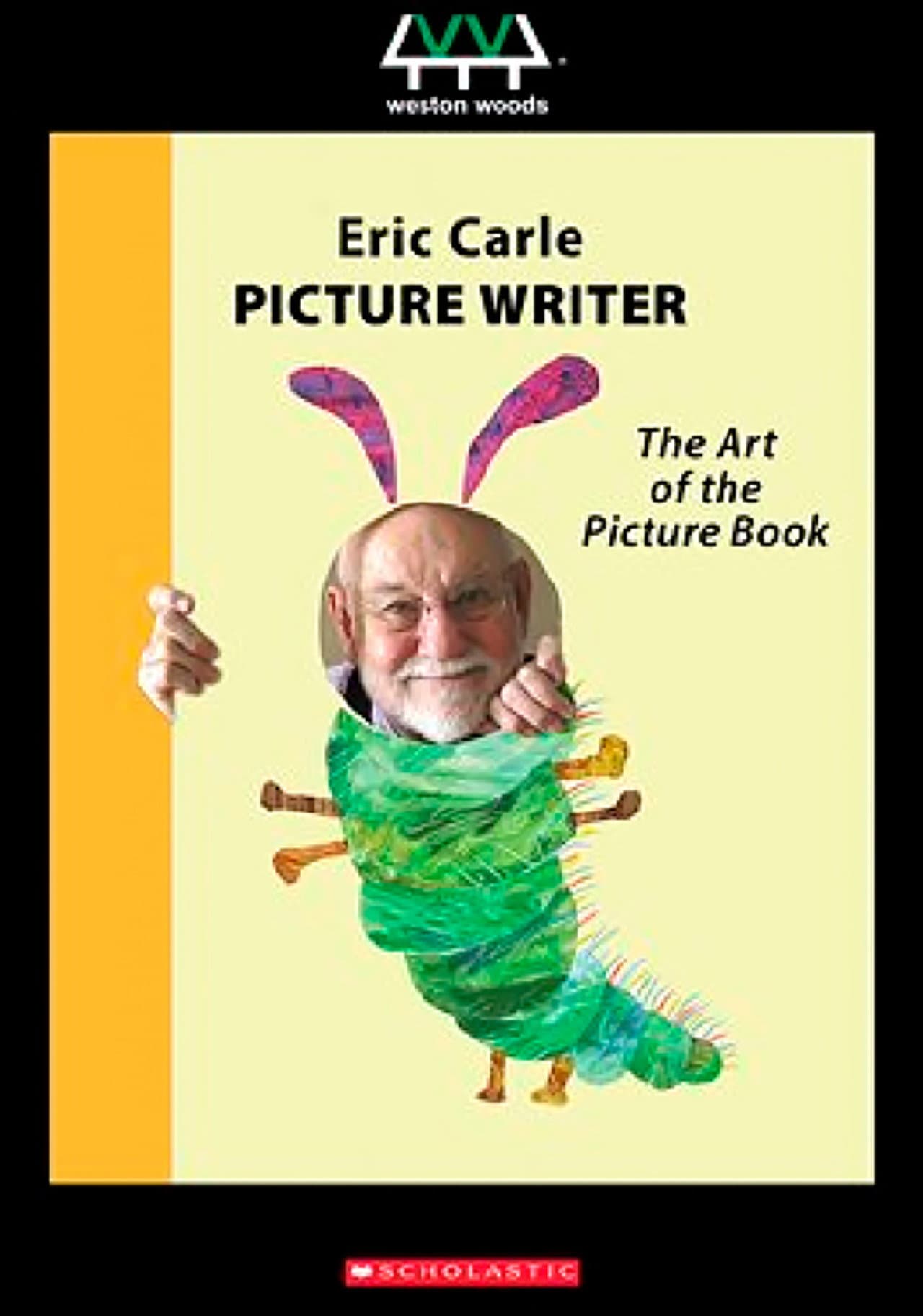 Eric Carle, Picture Writer: The Art of the Picture Book preview 1