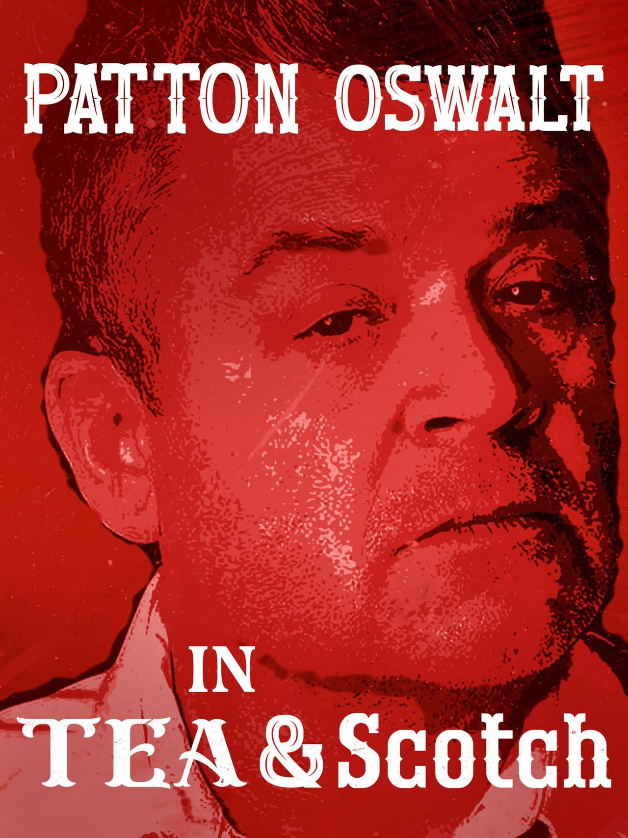 Patton Oswalt: Tea & Scotch preview 1
