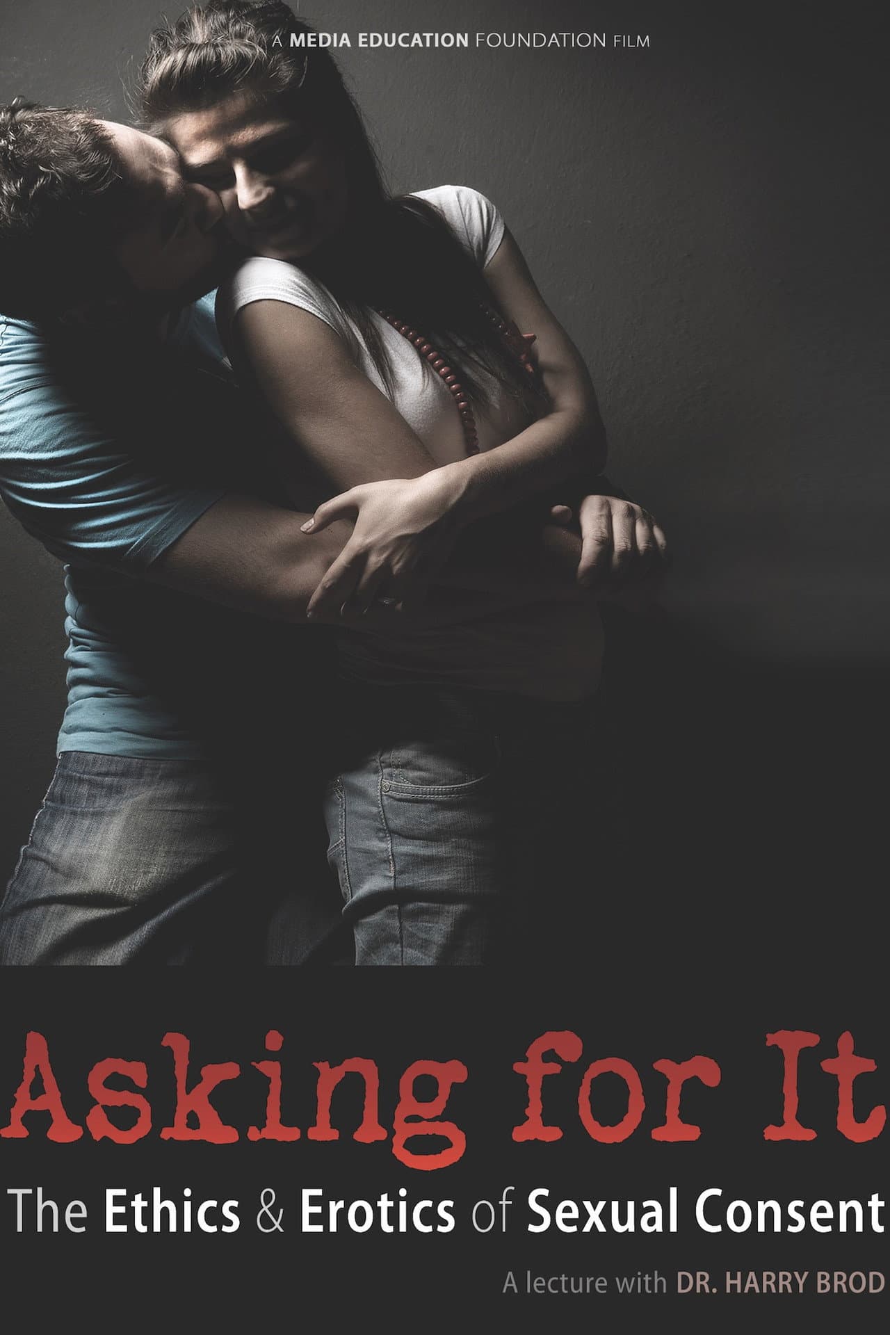 Asking For It: the Ethics & Erotics of Sexual Consent preview 1