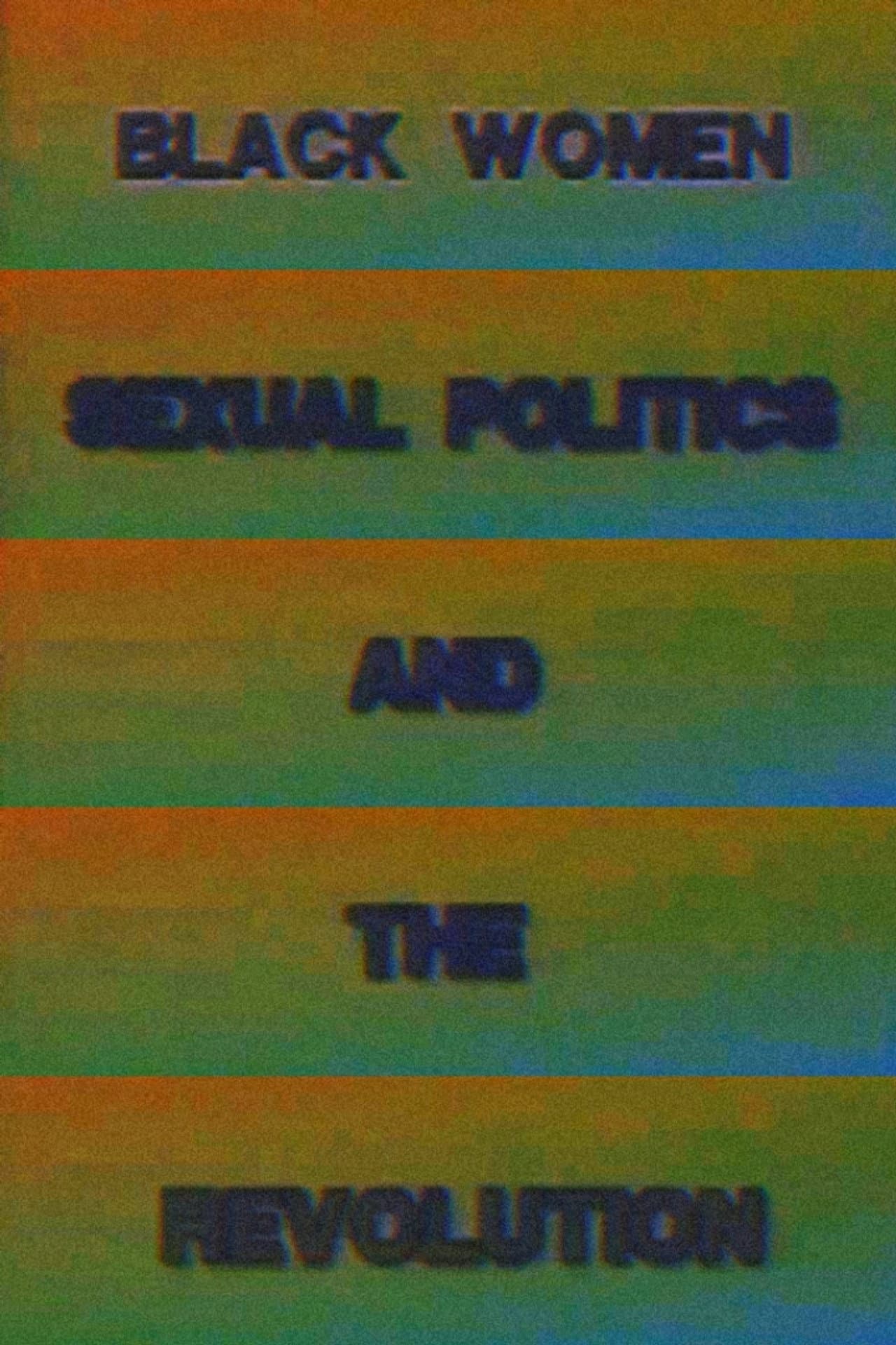 Black Women, Sexual Politics and the Revolution preview 2