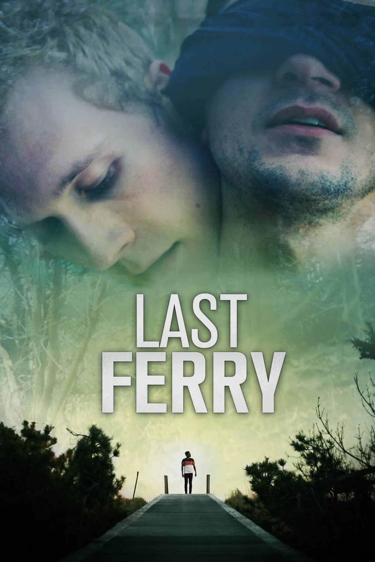 Last Ferry preview 2
