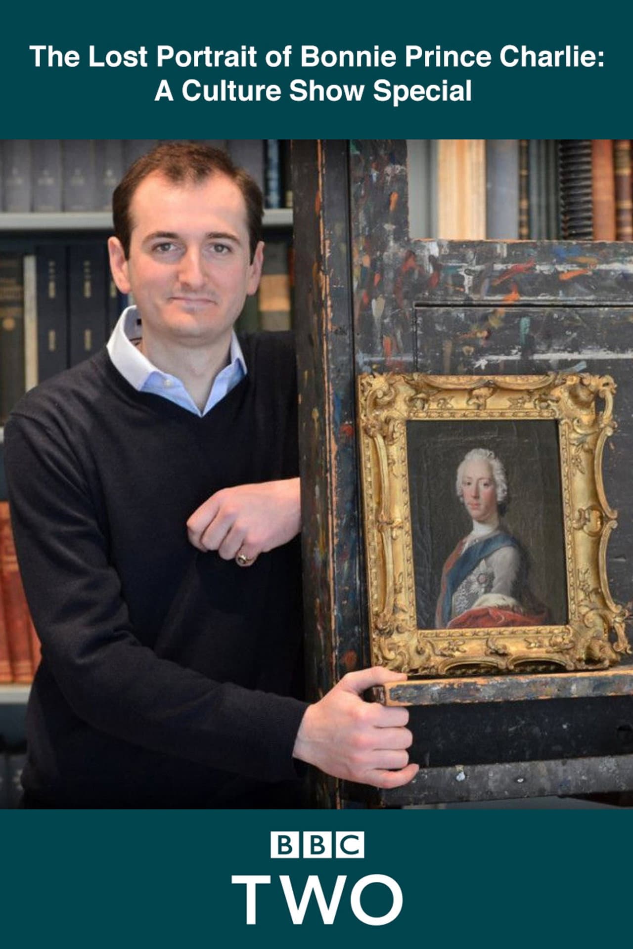 The Lost Portrait of Bonnie Prince Charlie: A Culture Show Special preview 1