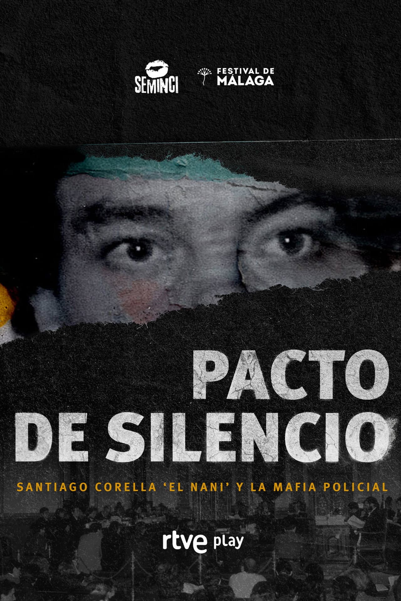 Pacto De Silencio, Santiago Corella El Nani Y La Mafia Policial preview 2