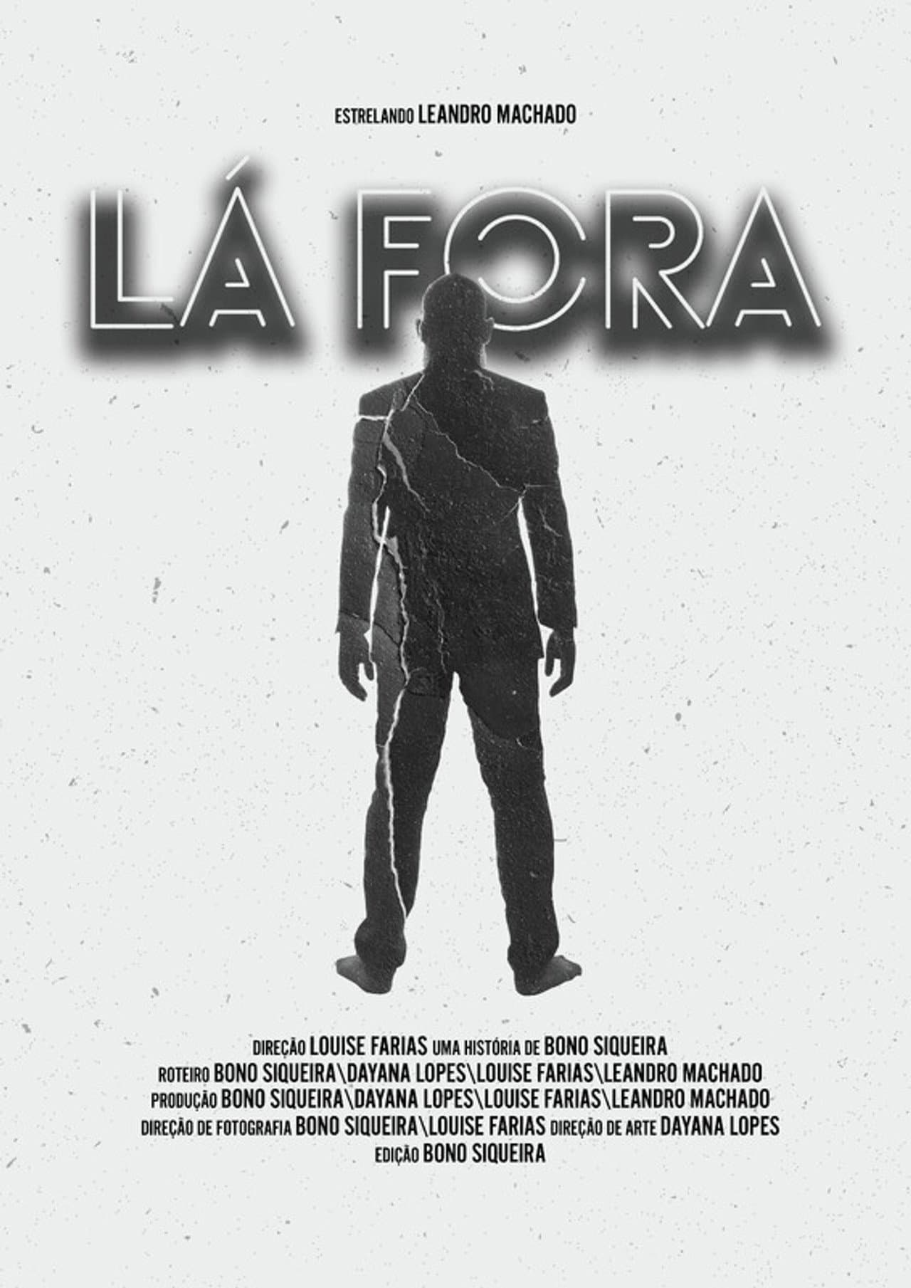 Lá Fora preview 1
