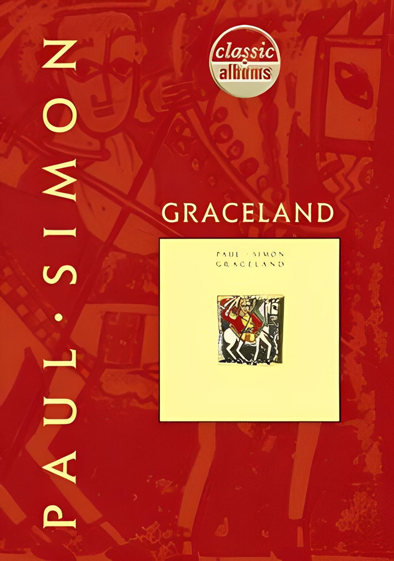 Classic Albums: Paul Simon - Graceland preview 2