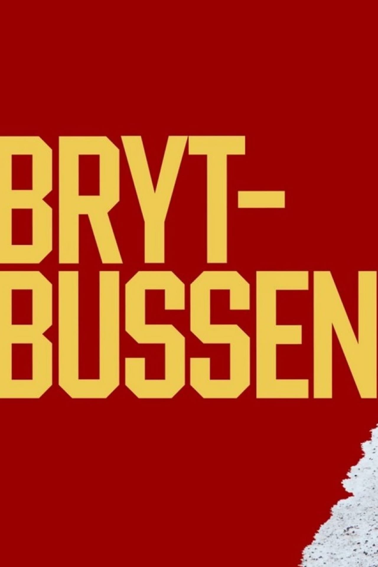Brytbussen preview 2