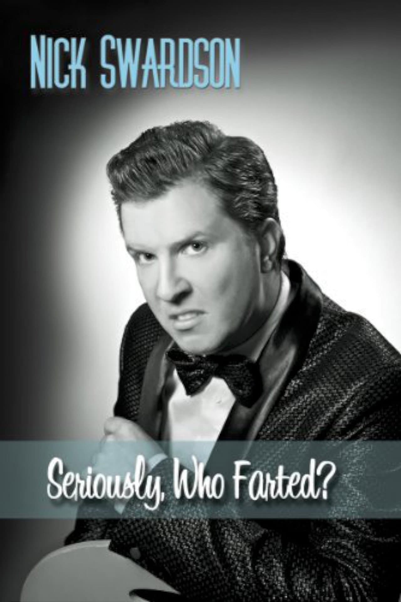 Nick Swardson: Seriously, Who Farted? preview 2