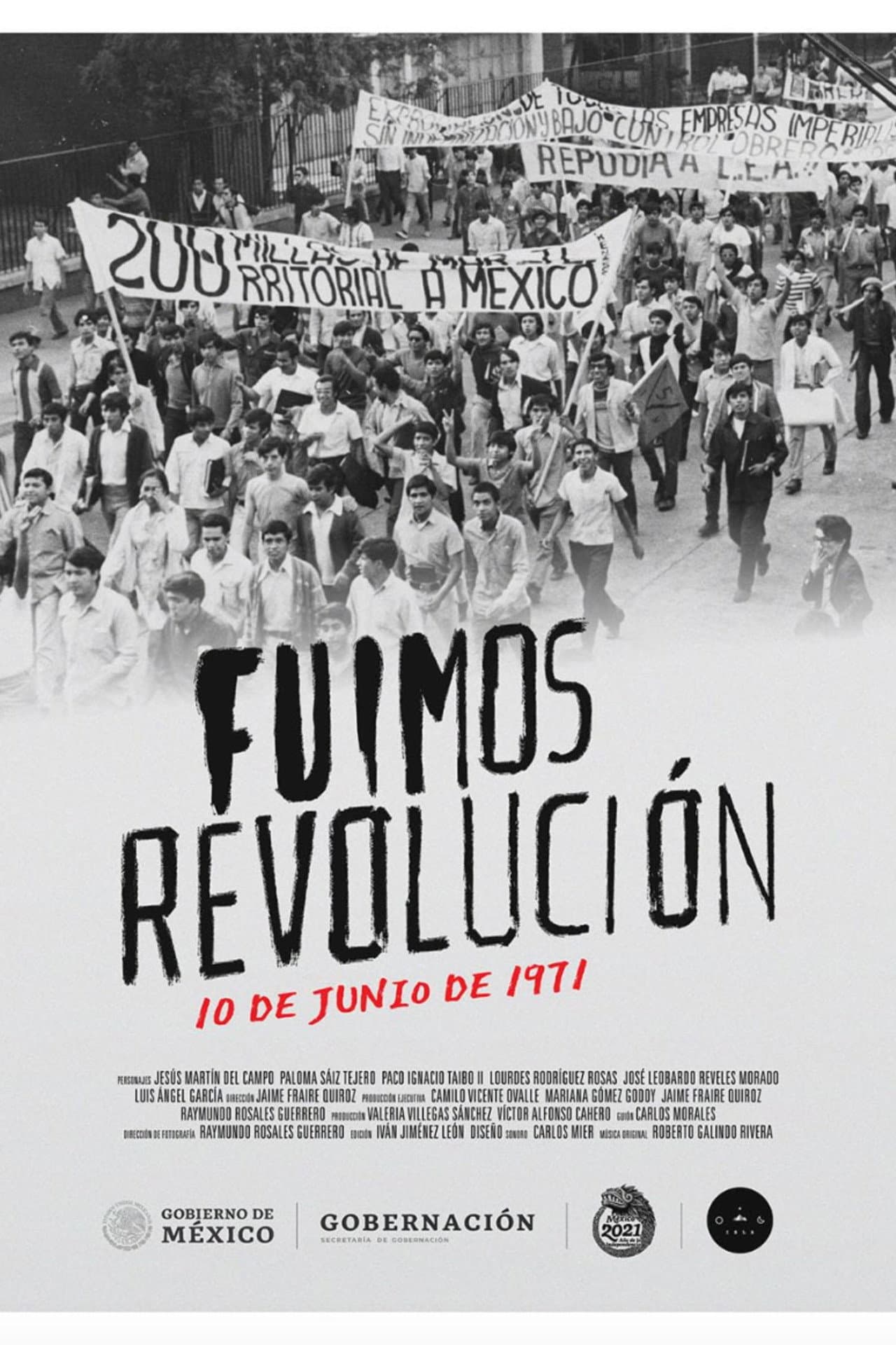 Fuimos revolución. 10 de junio de 1971 preview 1
