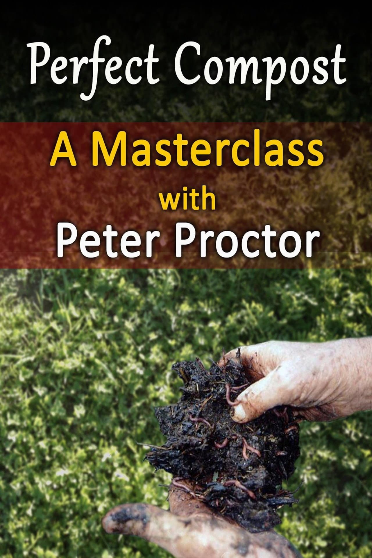 Perfect Compost: a Master Class with Peter Proctor preview 1