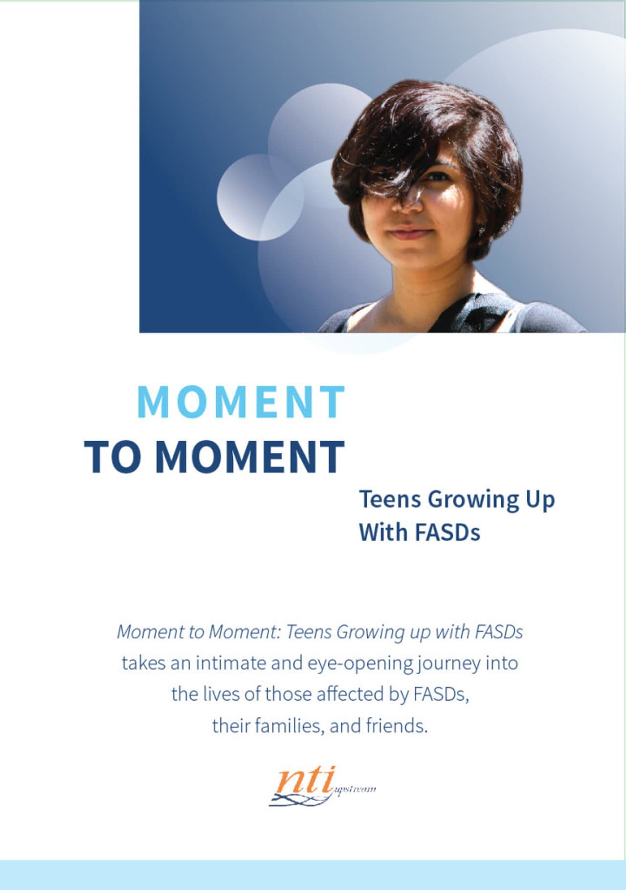 Moment to Moment: Teens Growing Up with FASDs preview 1