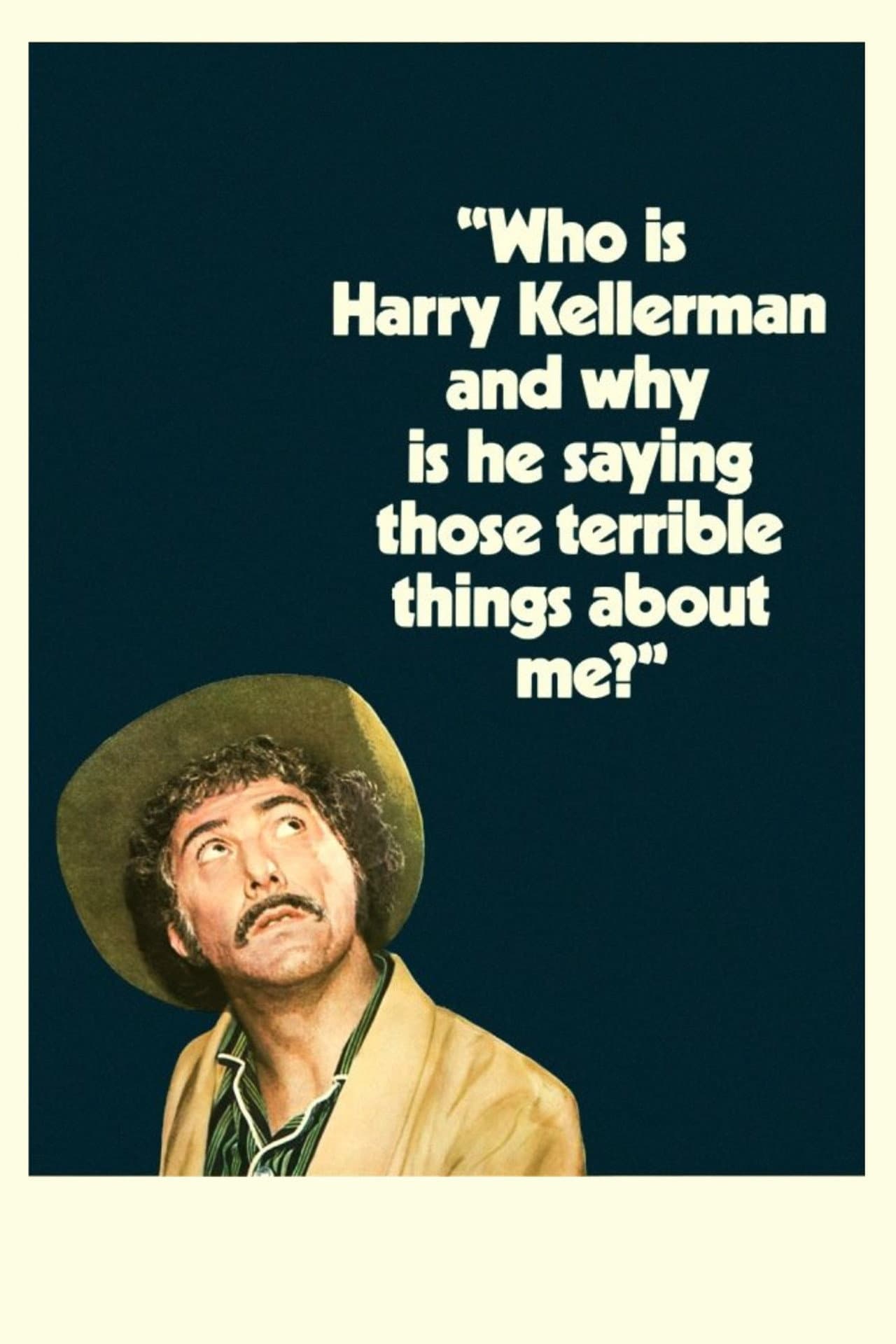 Who Is Harry Kellerman and Why Is He Saying Those Terrible Things About Me? preview 2
