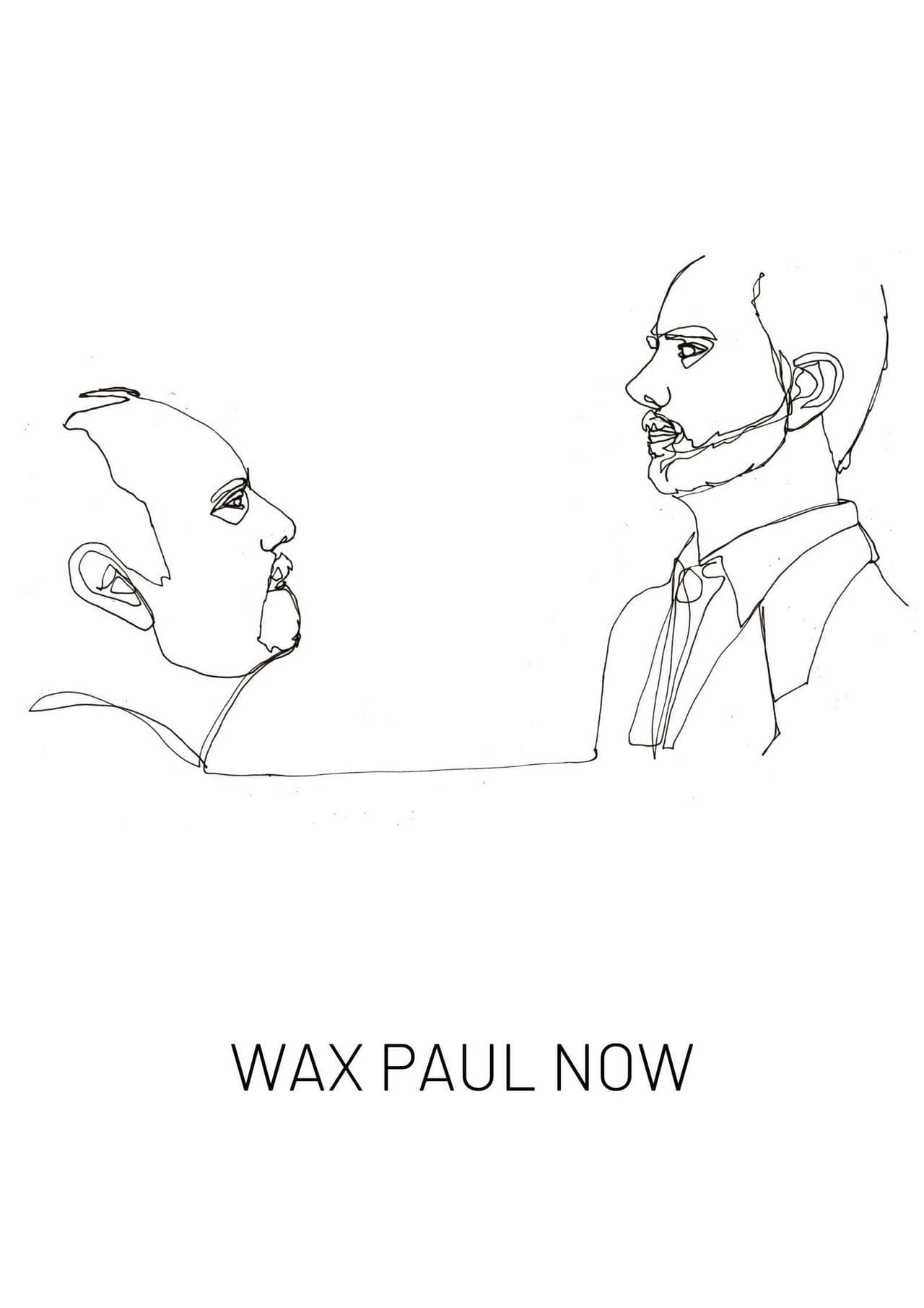 Wax Paul Now preview 1