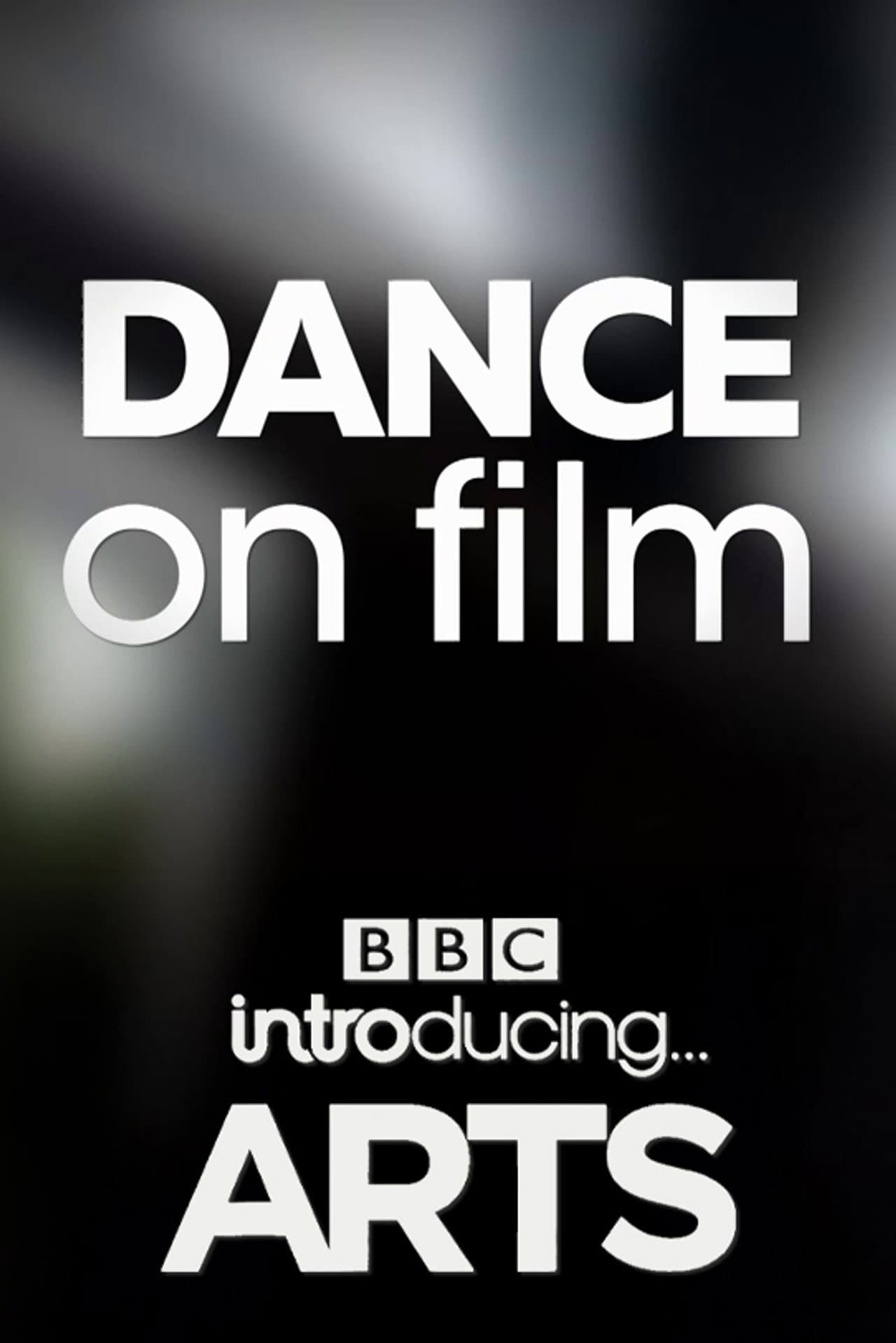 Dance on Film: BBC Introducing Arts preview 2