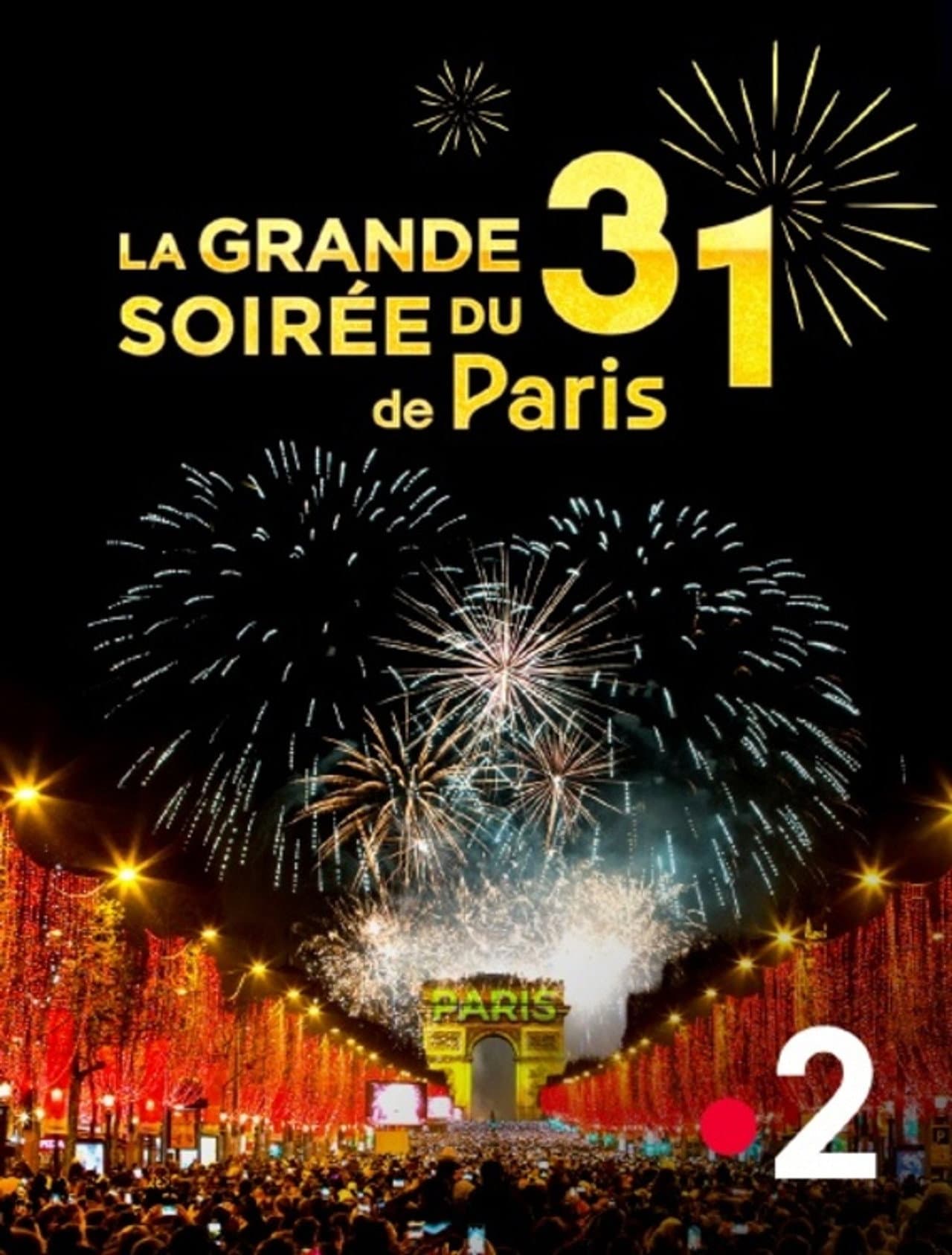 La Grande Soirée du 31 de Paris preview 2