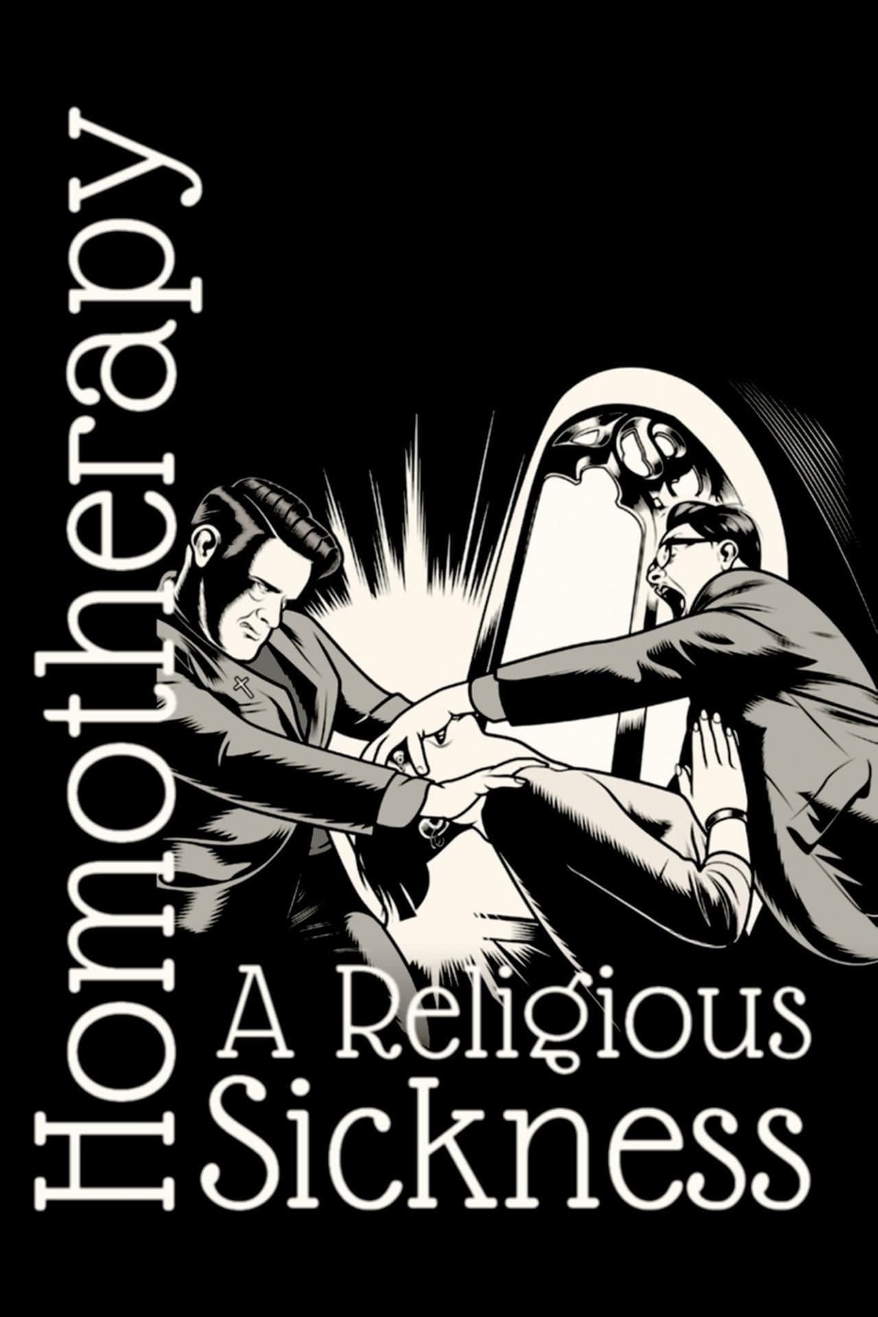 Homotherapy: A Religious Sickness preview 2