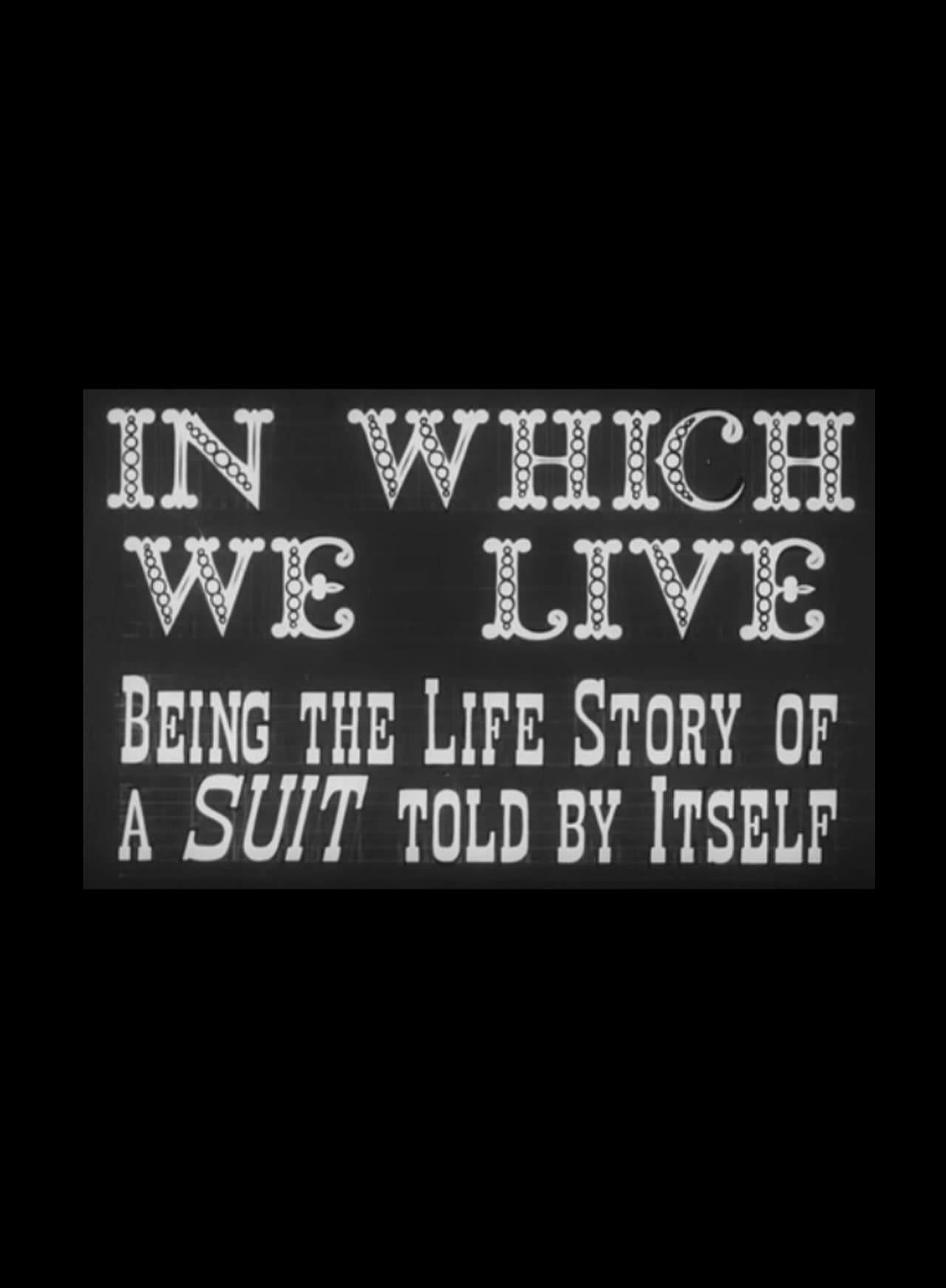 In Which We Live: Being the Story of a Suit Told by Itself preview 1