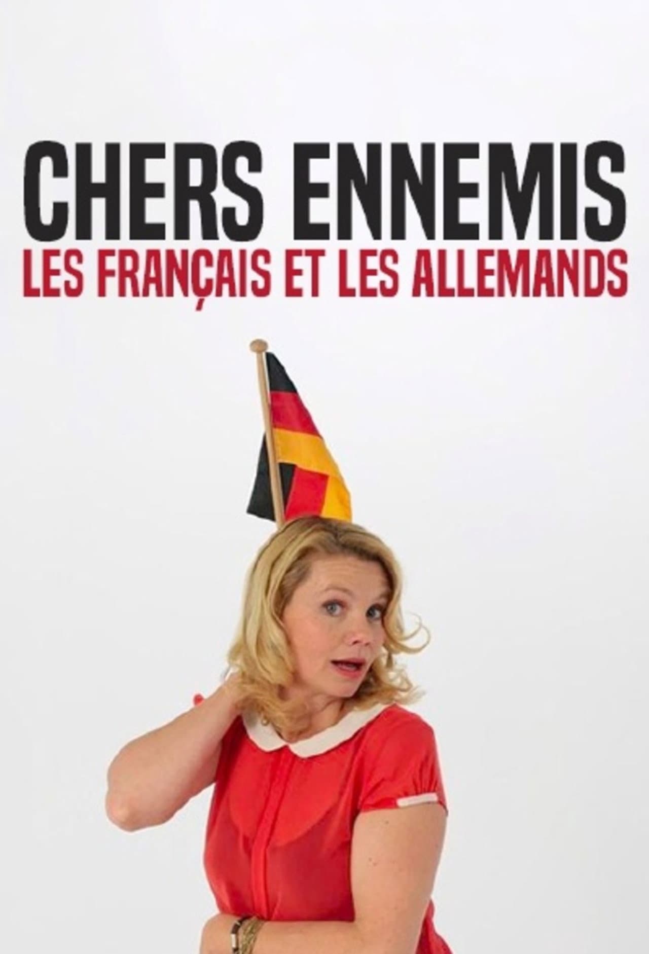 Geliebte Feinde – Die Deutschen und die Franzosen preview 1