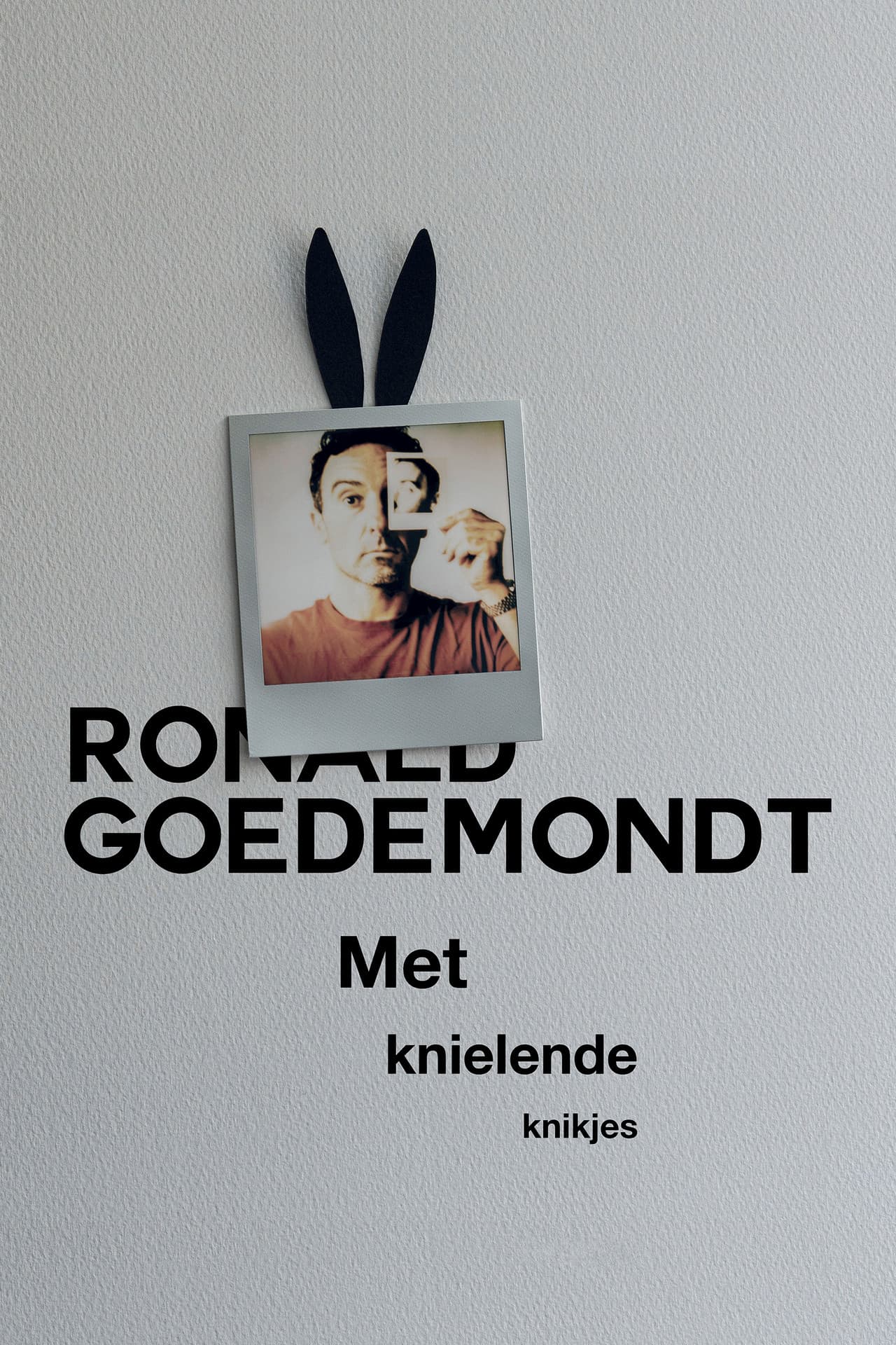 Ronald Goedemondt: Met Knielende Knikjes preview 2