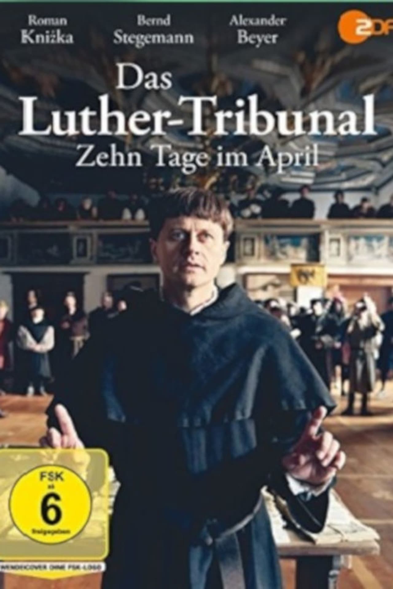 Das Luther-Tribunal - Zehn Tage im April preview 2