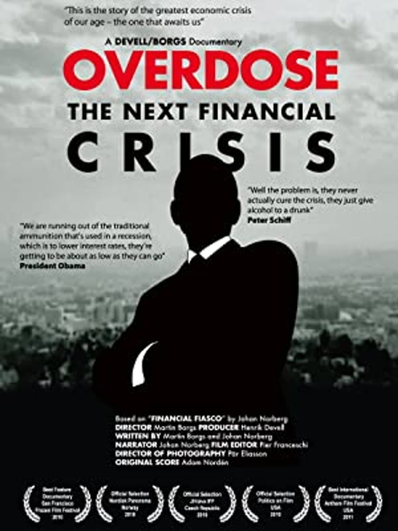 Overdose: The Next Financial Crisis preview 2