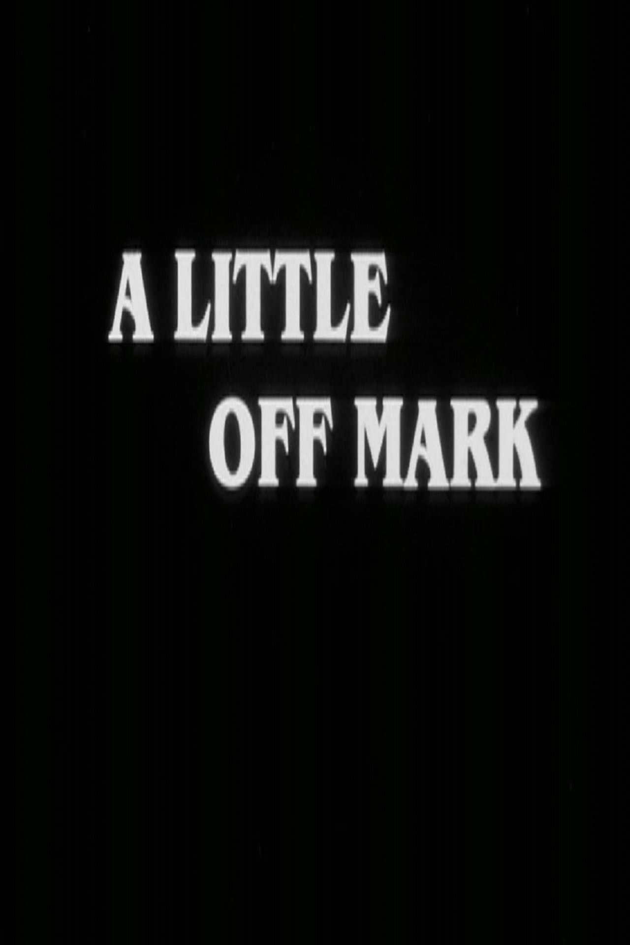 A Little Off Mark preview 1
