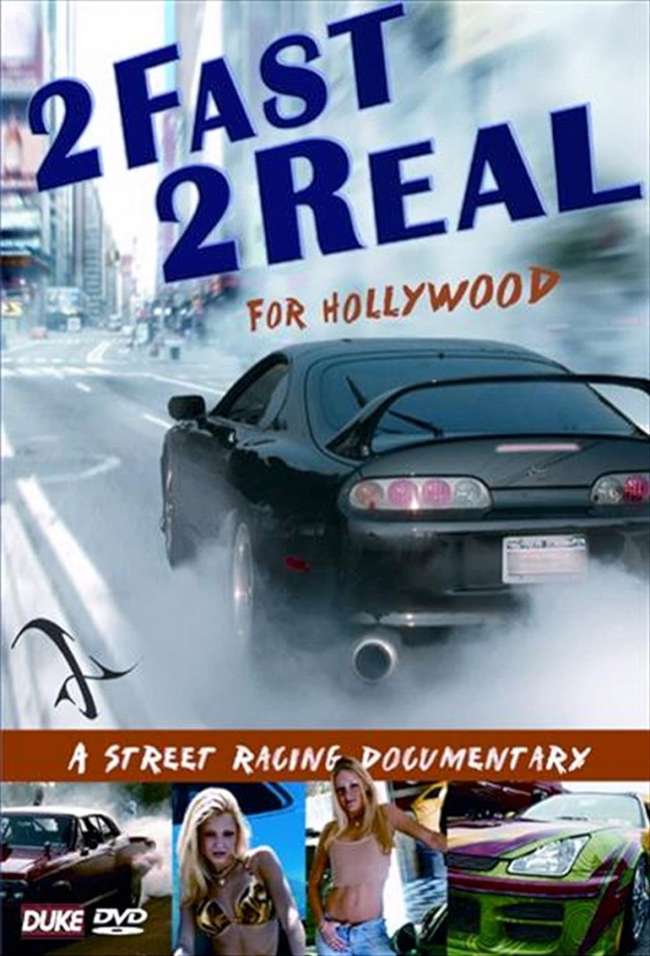 2 Fast 2 Real for Hollywood preview 2