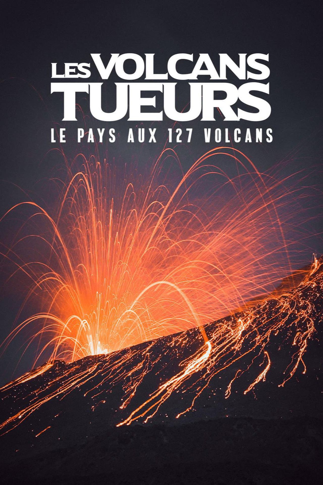 Les volcans tueurs : le pays aux 127 volcans preview 2