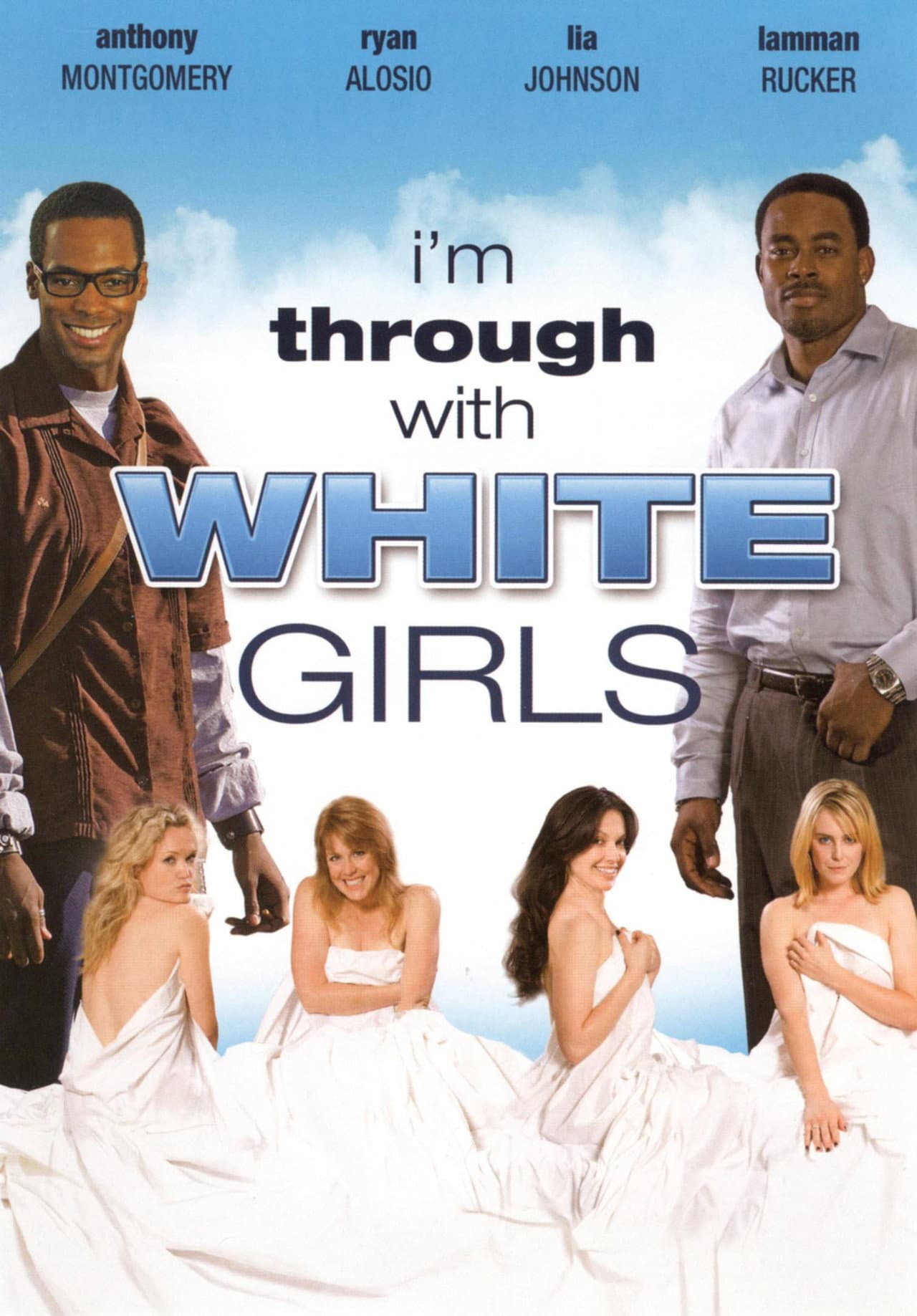 I'm Through with White Girls preview 2