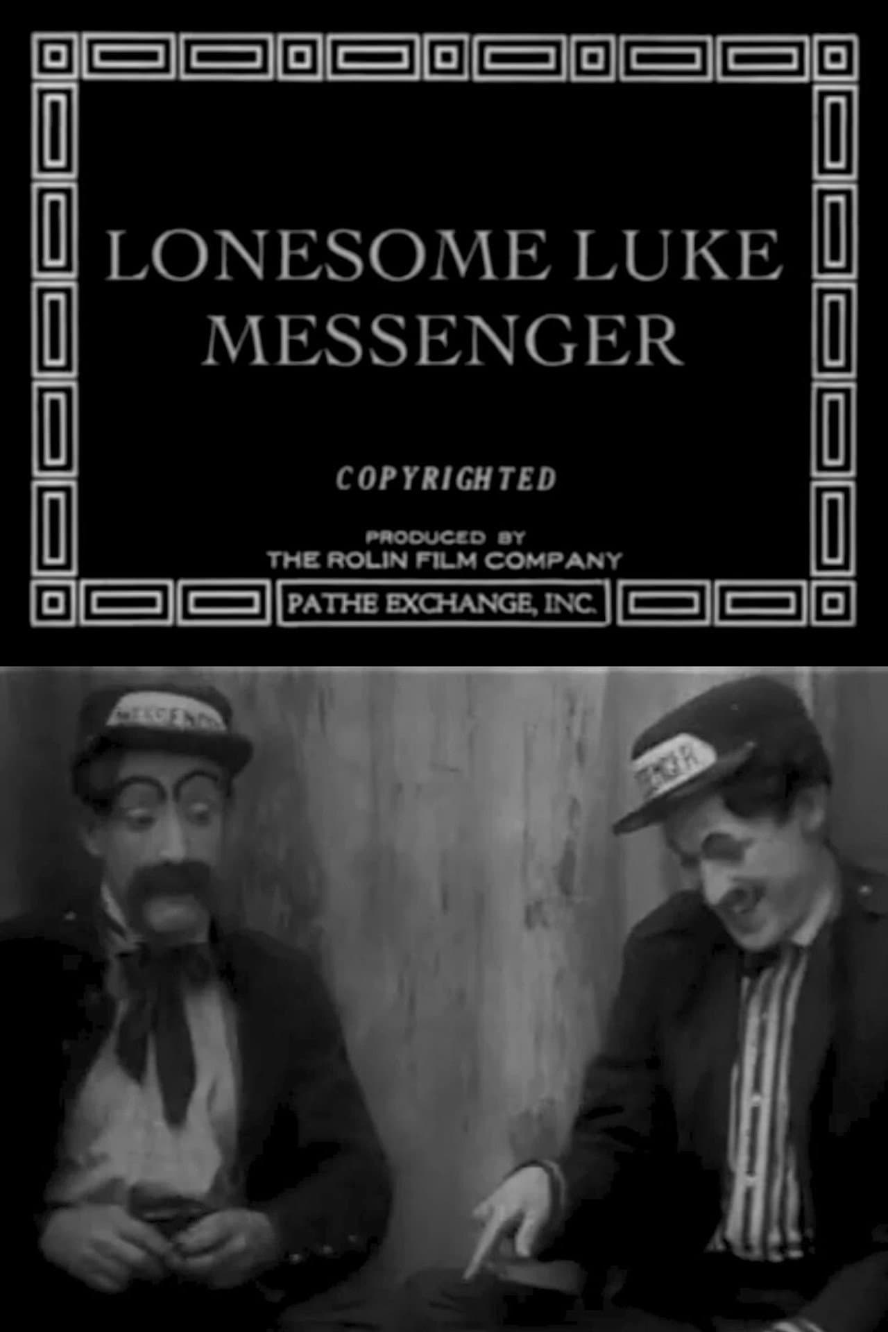 Lonesome Luke, Messenger preview 2