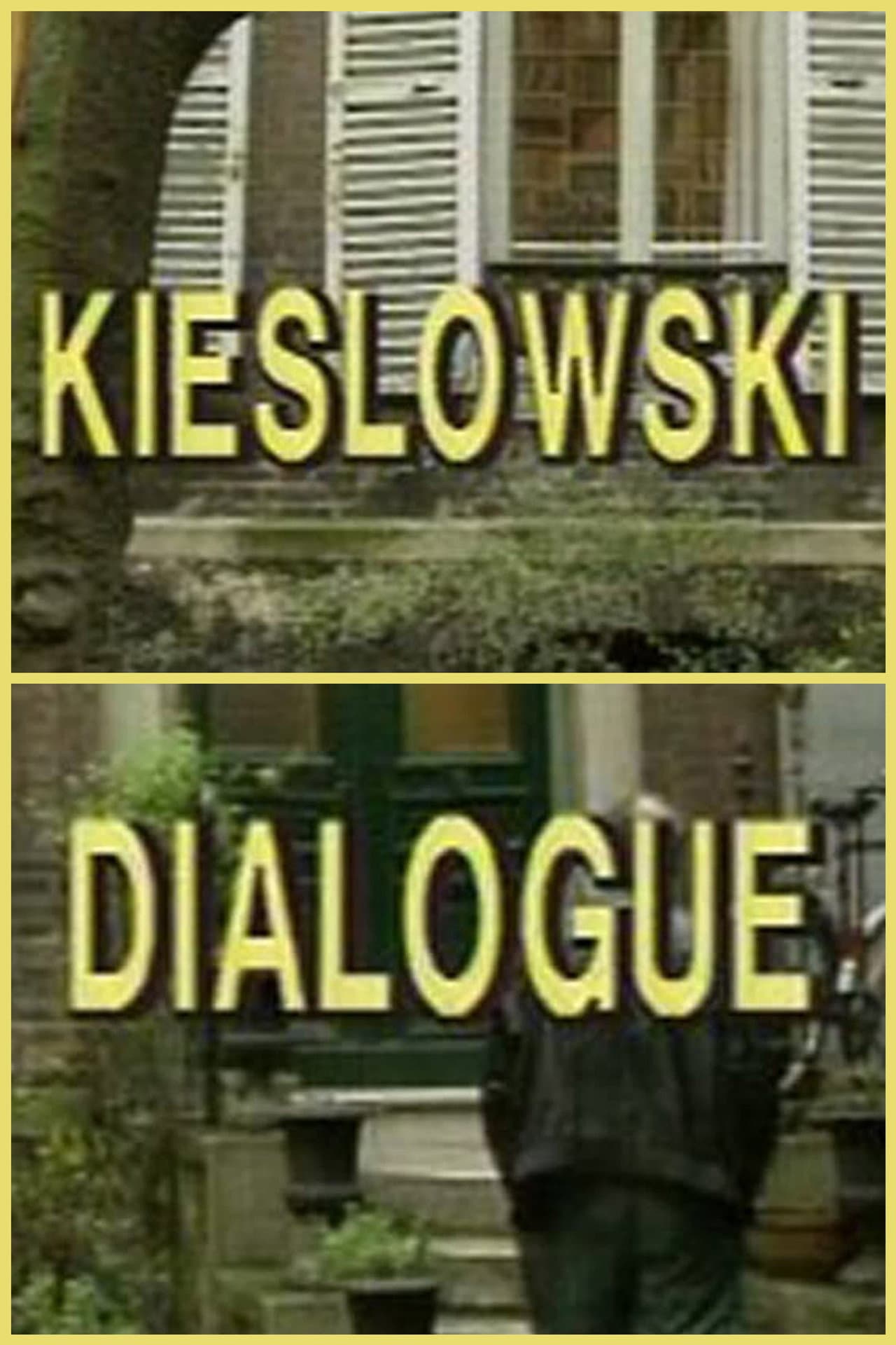 Kieslowski: Dialogue preview 1