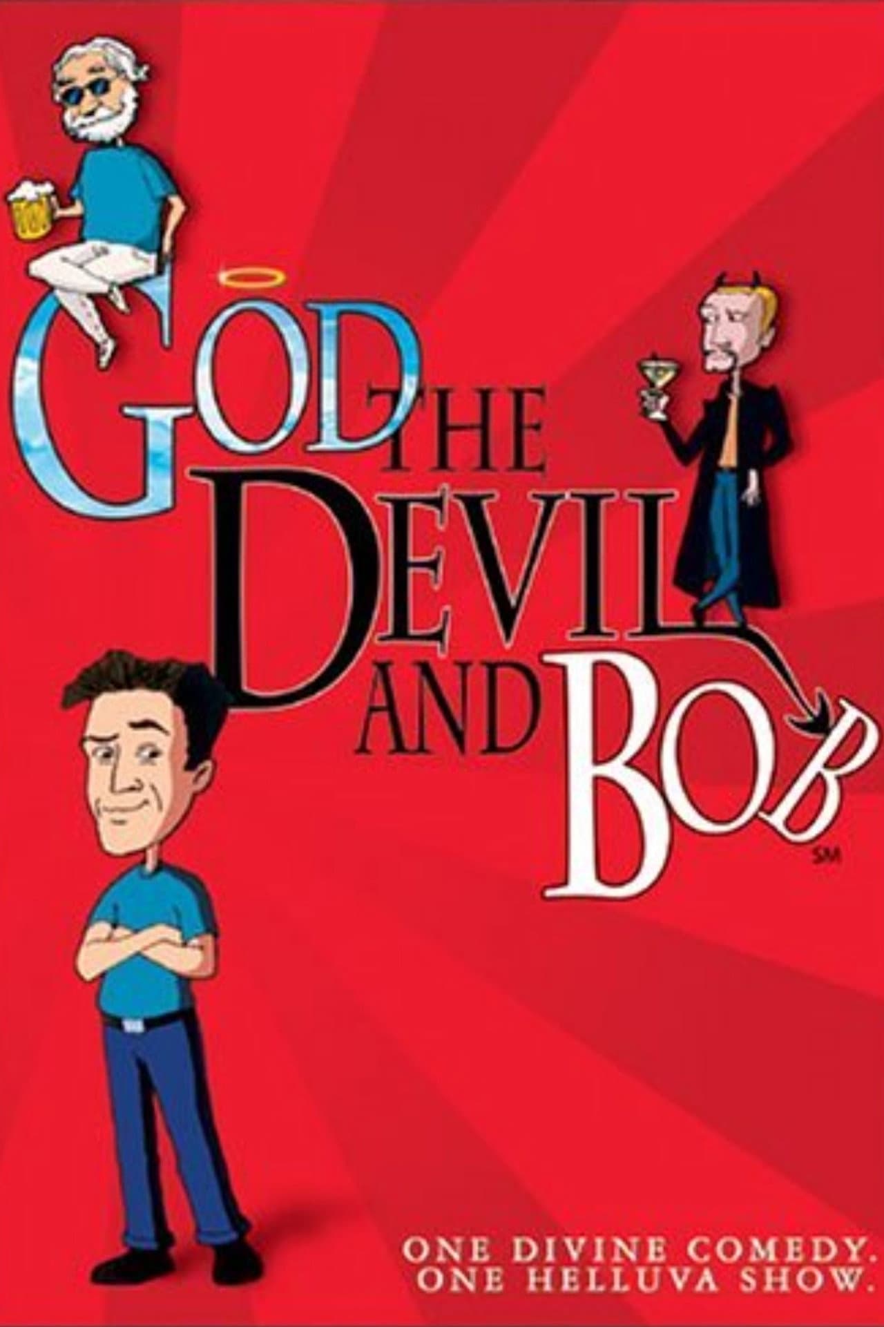 God, the Devil and Bob preview 2