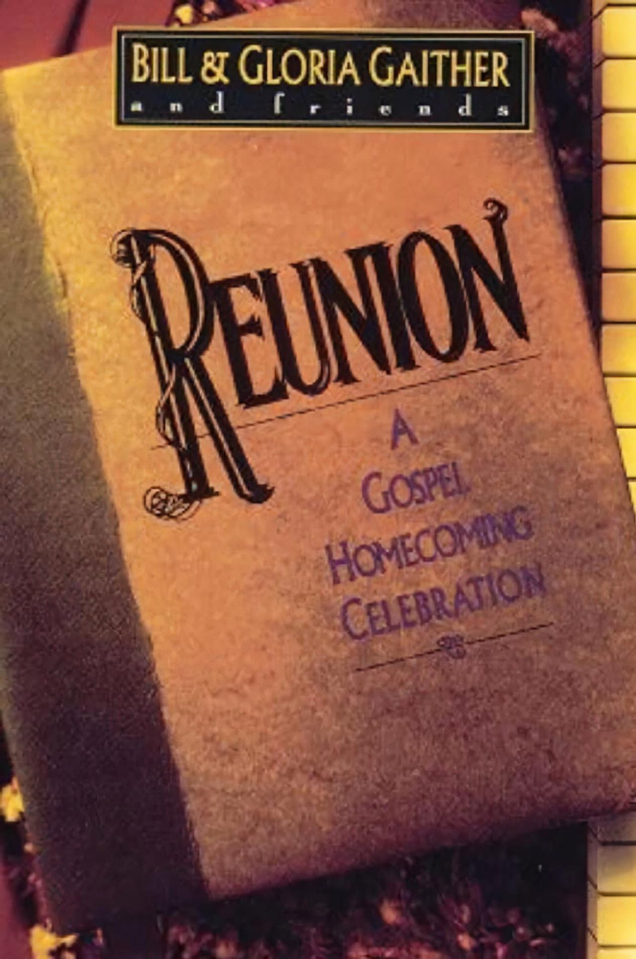 Reunion: A Gospel Homecoming Celebration preview 1
