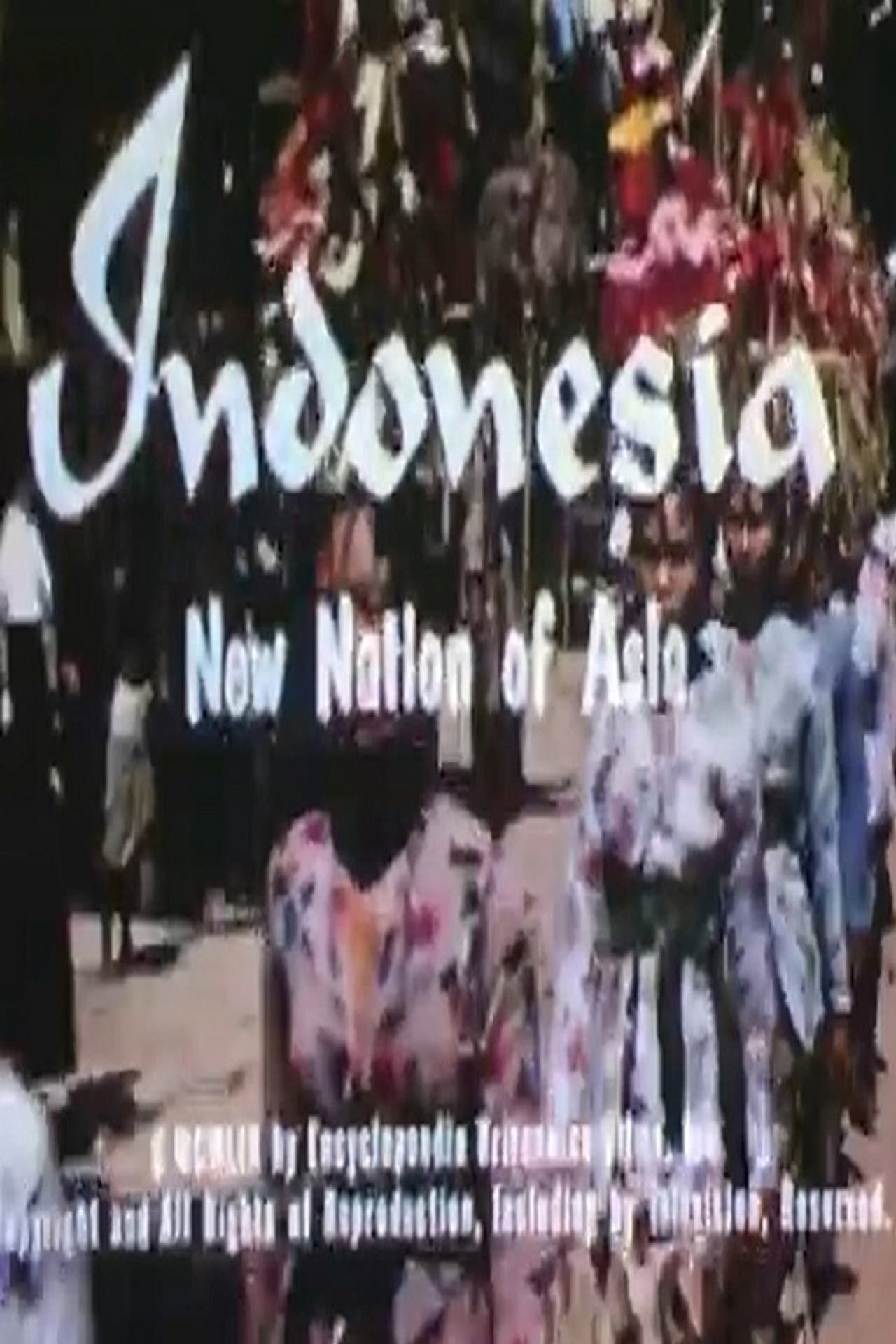 Indonesia: New Nation of Asia preview 2