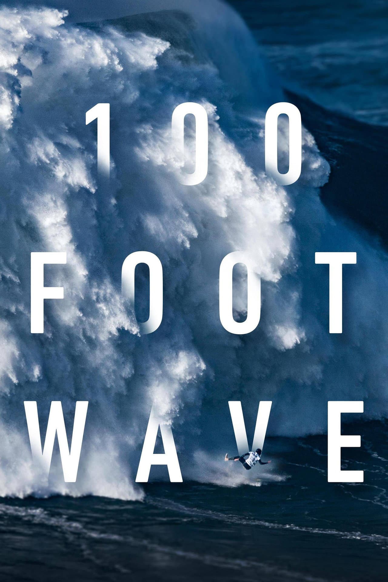 100 Foot Wave preview 2