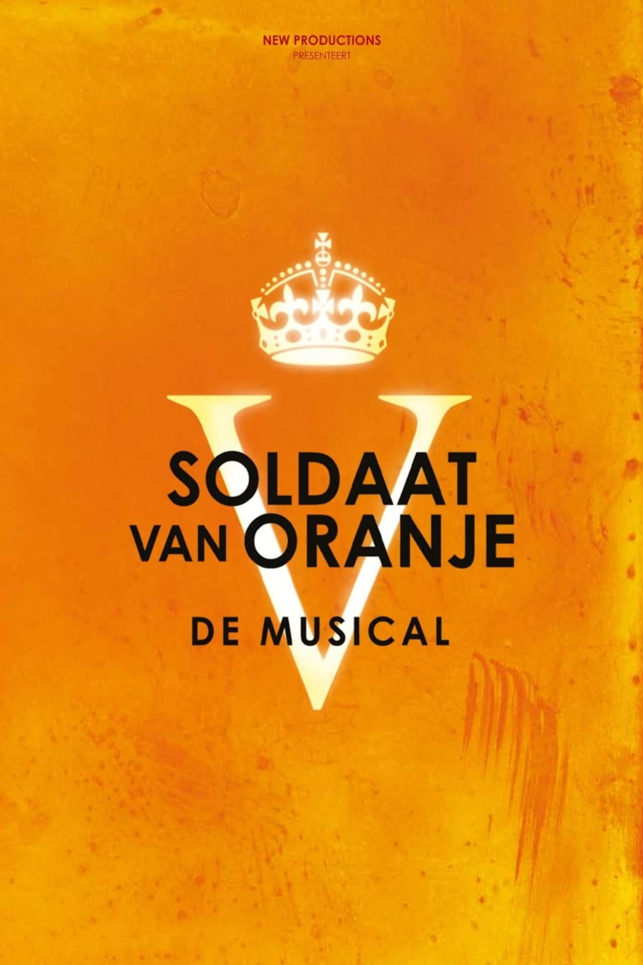 Soldier of Orange: The Musical preview 2