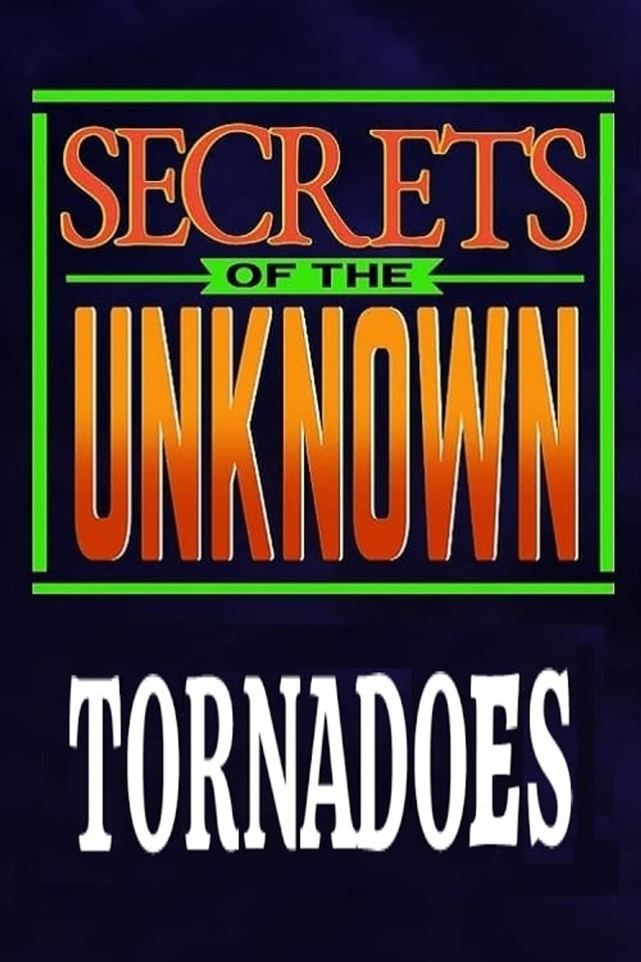 Secrets of the Unknown: Tornadoes preview 2
